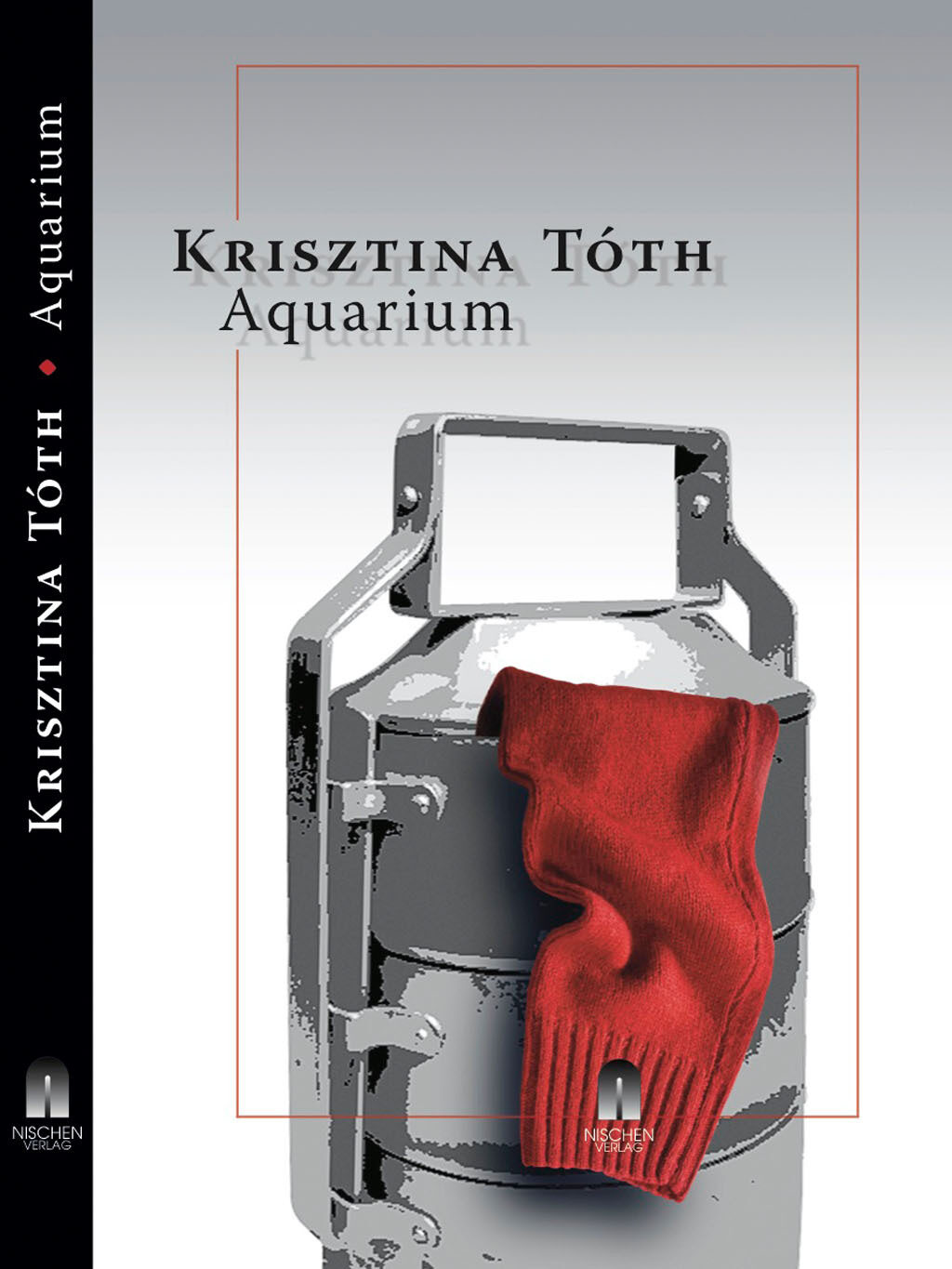 aquarium, krisztina tóth, roman, belletristik, literatur