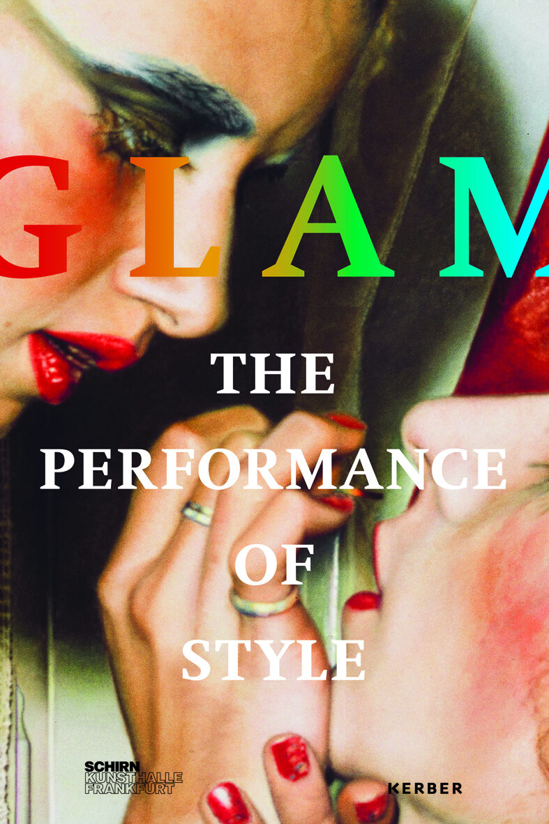 glam the performance of style, darren pih, max hollein, kunstbuch bildband fotobuch ausstellungskatalog