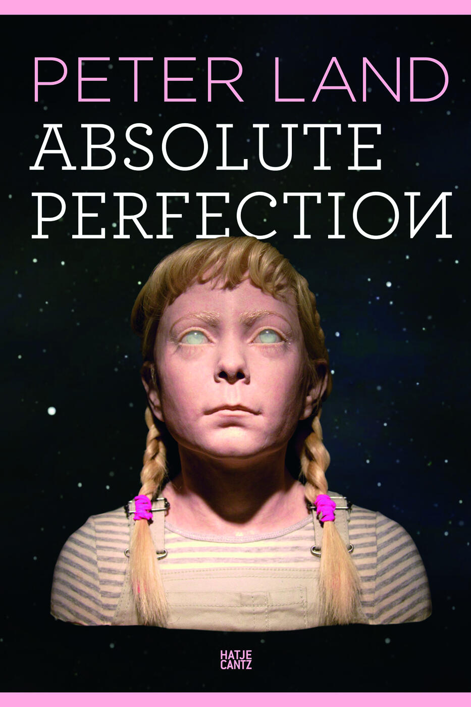 peter land absolute perfection, claudia emmert, oliver zybok, kunstbuch bildband fotobuch ausstellungskatalog