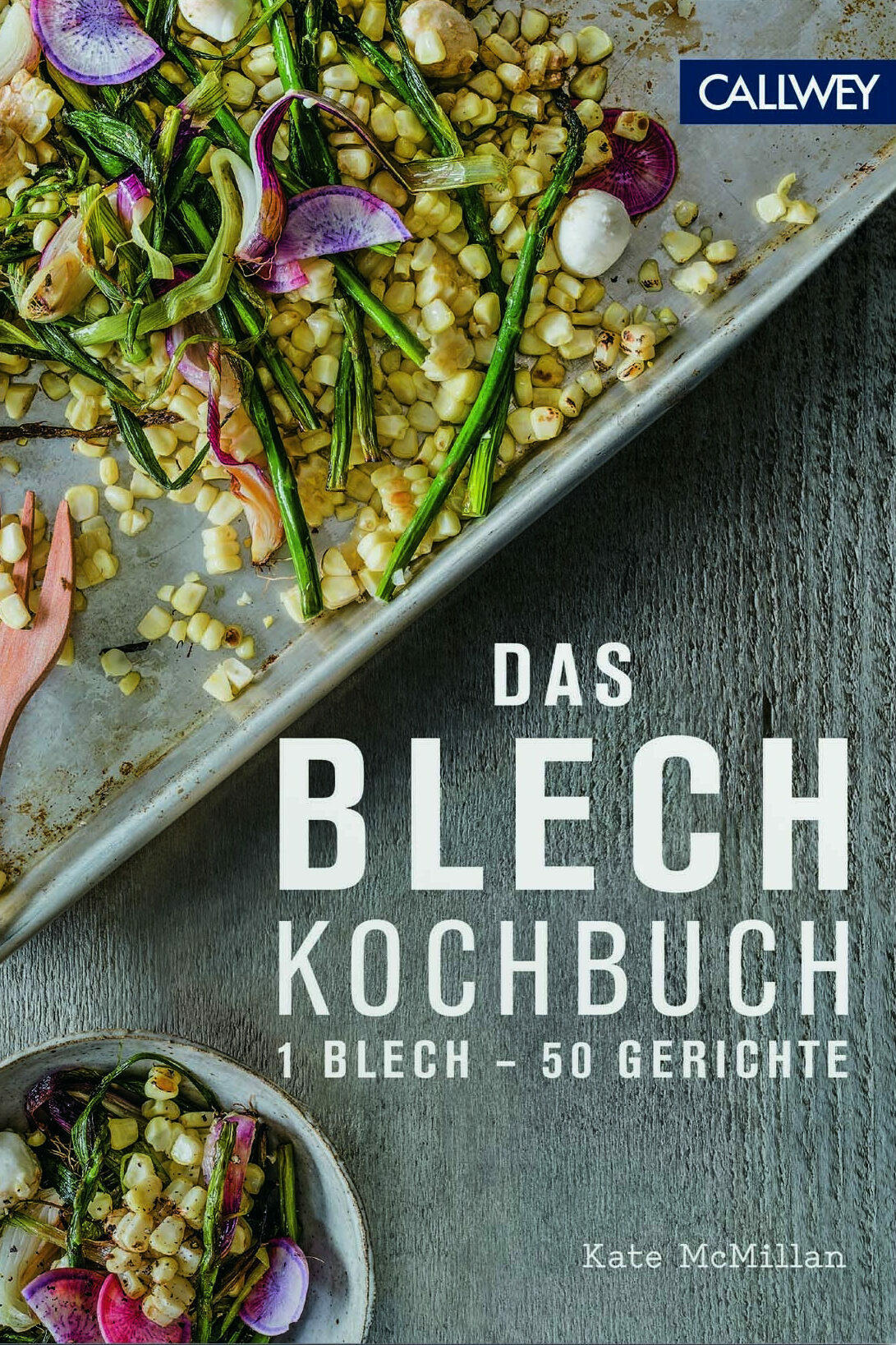 das blechkochbuch kate mcmillan kochbuch esskultur kochkultur