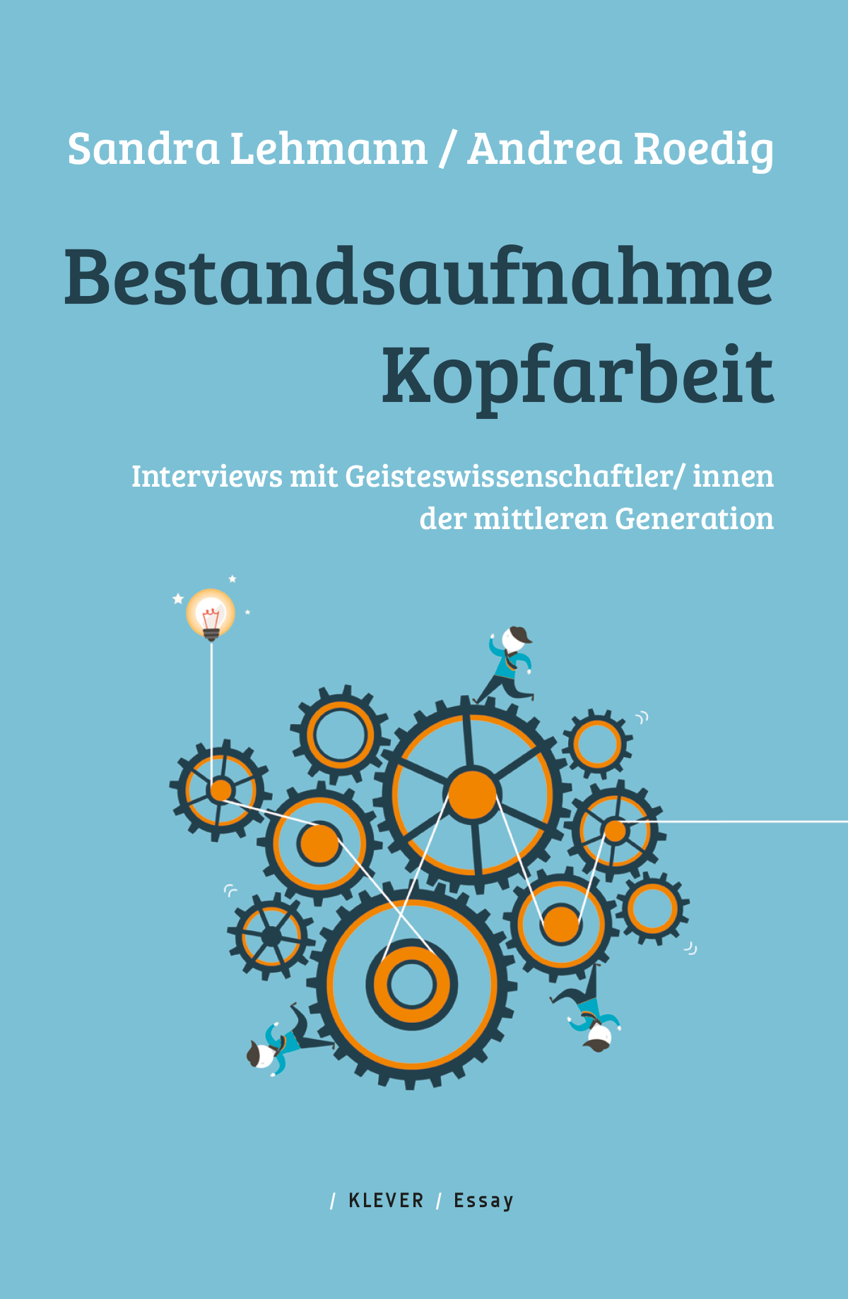 bestandsaufnahme kopfarbeit andrea roedig sandra lehmann sachbuch gesellschaft gesellschaftsentwicklung