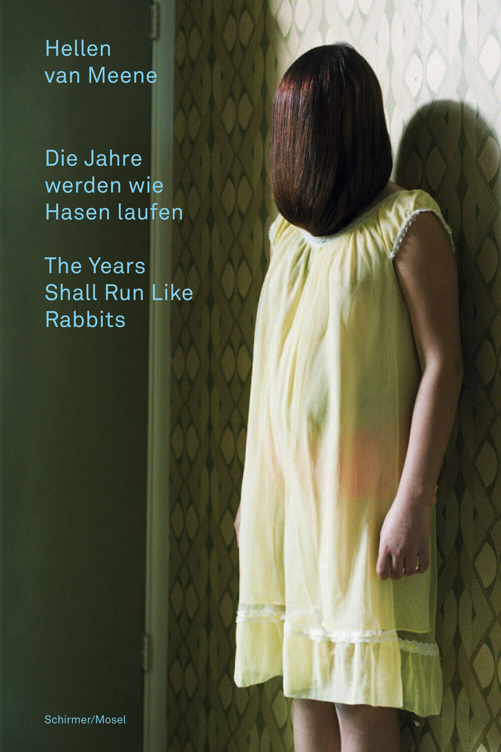 hellen van meene: die jahre werden wie hasen laufen, martin barnes, kunstbuch bildband fotobuch