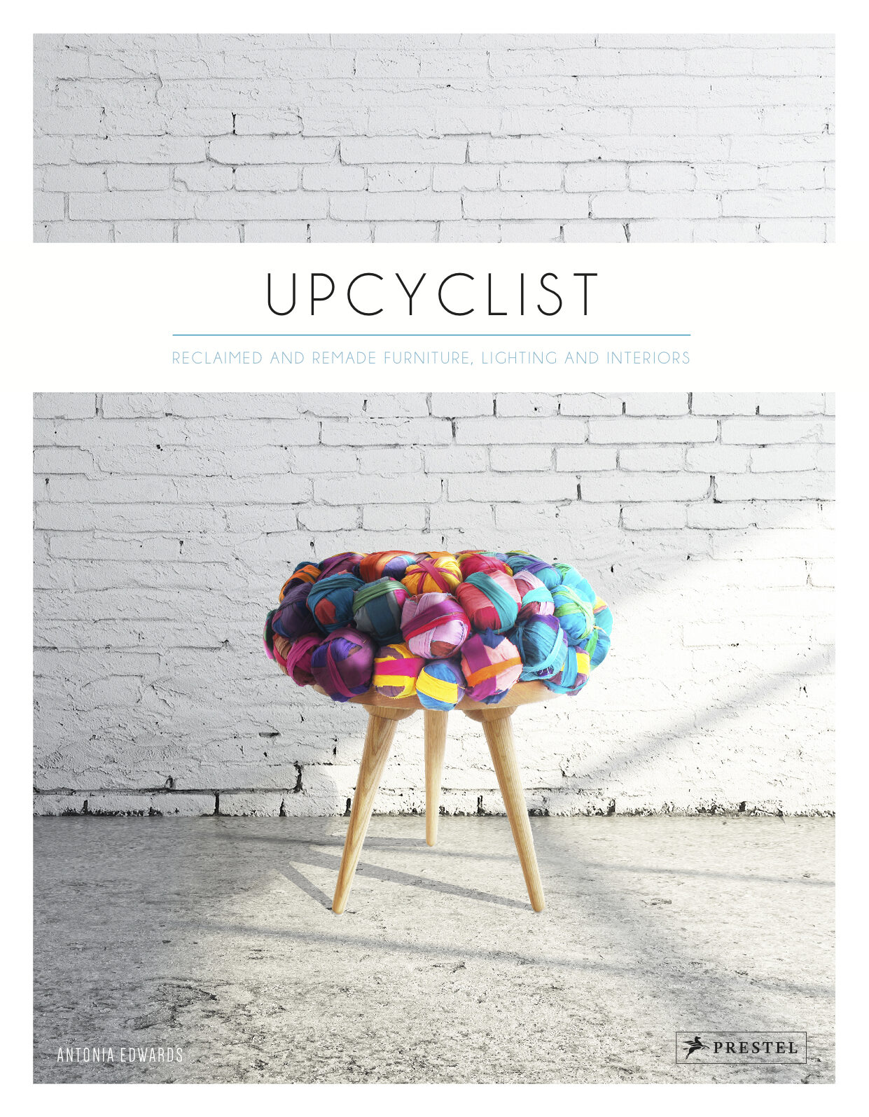 upcyclist, antonia edwards, kunstbuch bildband fotobuch