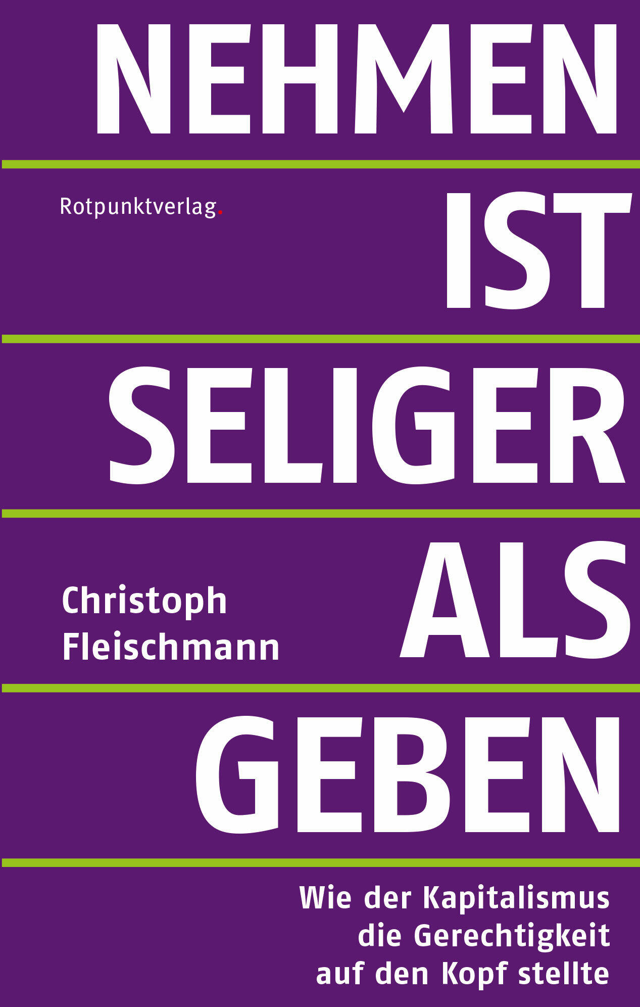 nehmen ist seliger als geben christoph fleischmann gesellschaft gesellschaftsentwicklung soziologie wirtschaft kapitalismus
