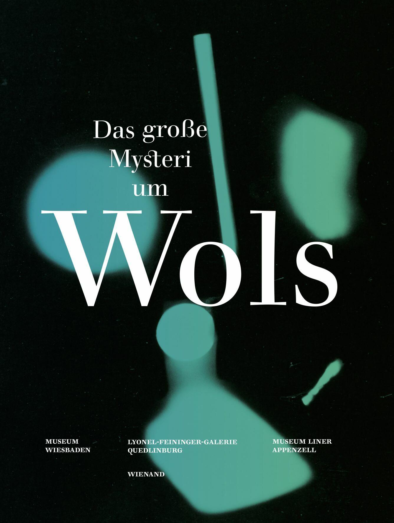 wols das grosse mysterium, alexander klar, kunstbuch bildband fotobuch ausstellungskatalog