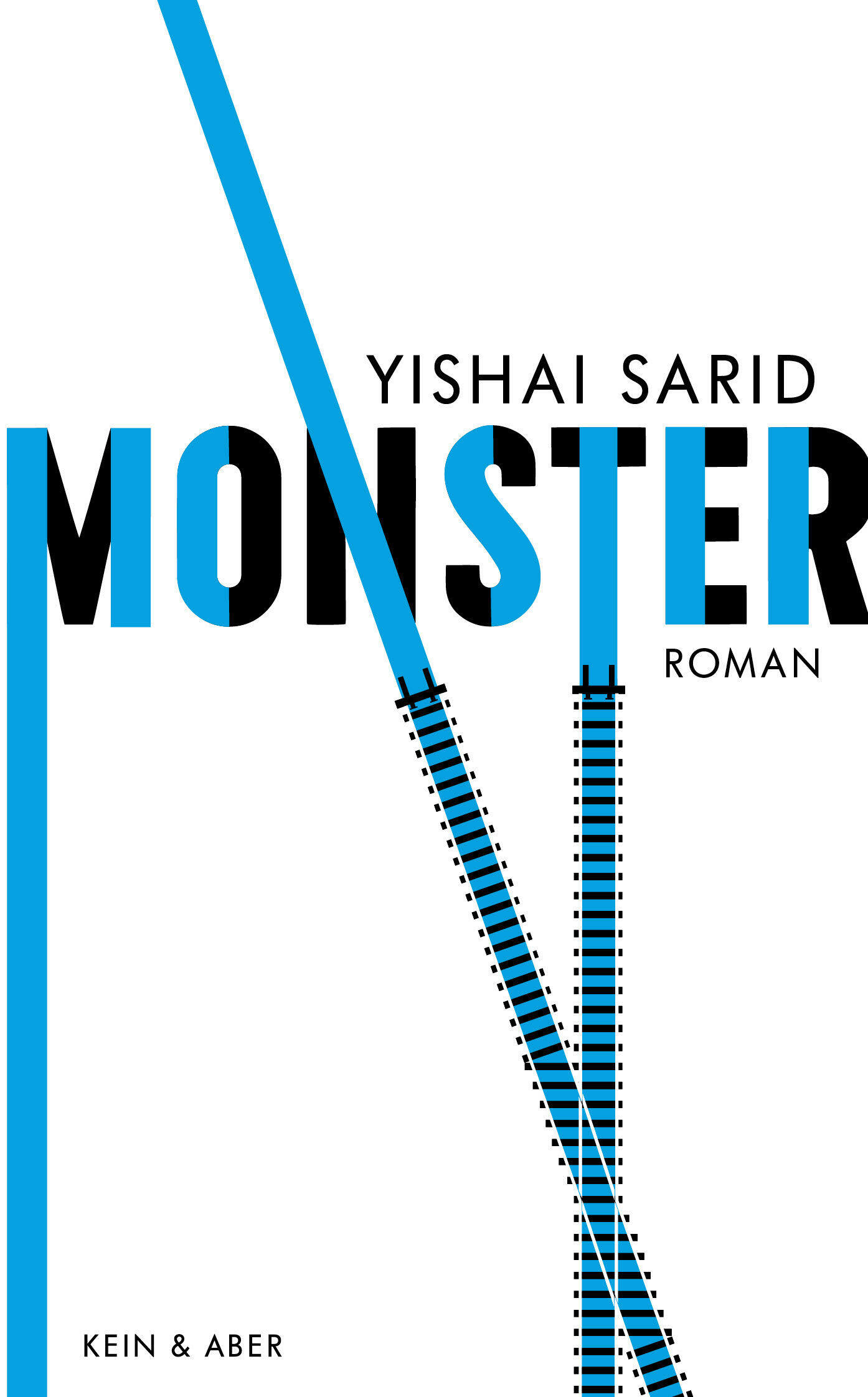 monster, yishai sarid, roman, belletristik, literatur
