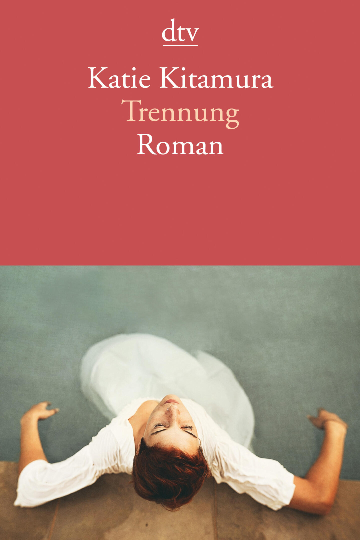 trennung, Katie Kitamura, roman, belletristik, literatur
