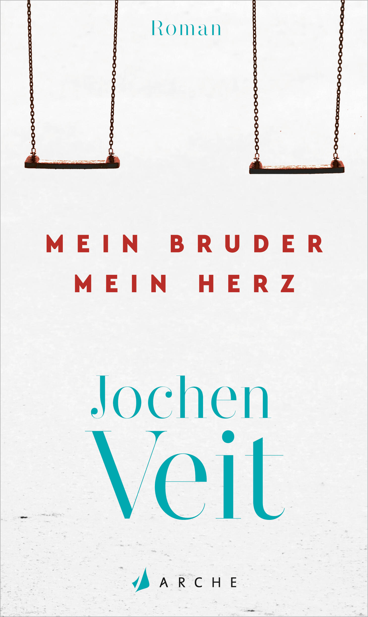 mein bruder mein herz, jochen veit, roman, belletristik, literatur