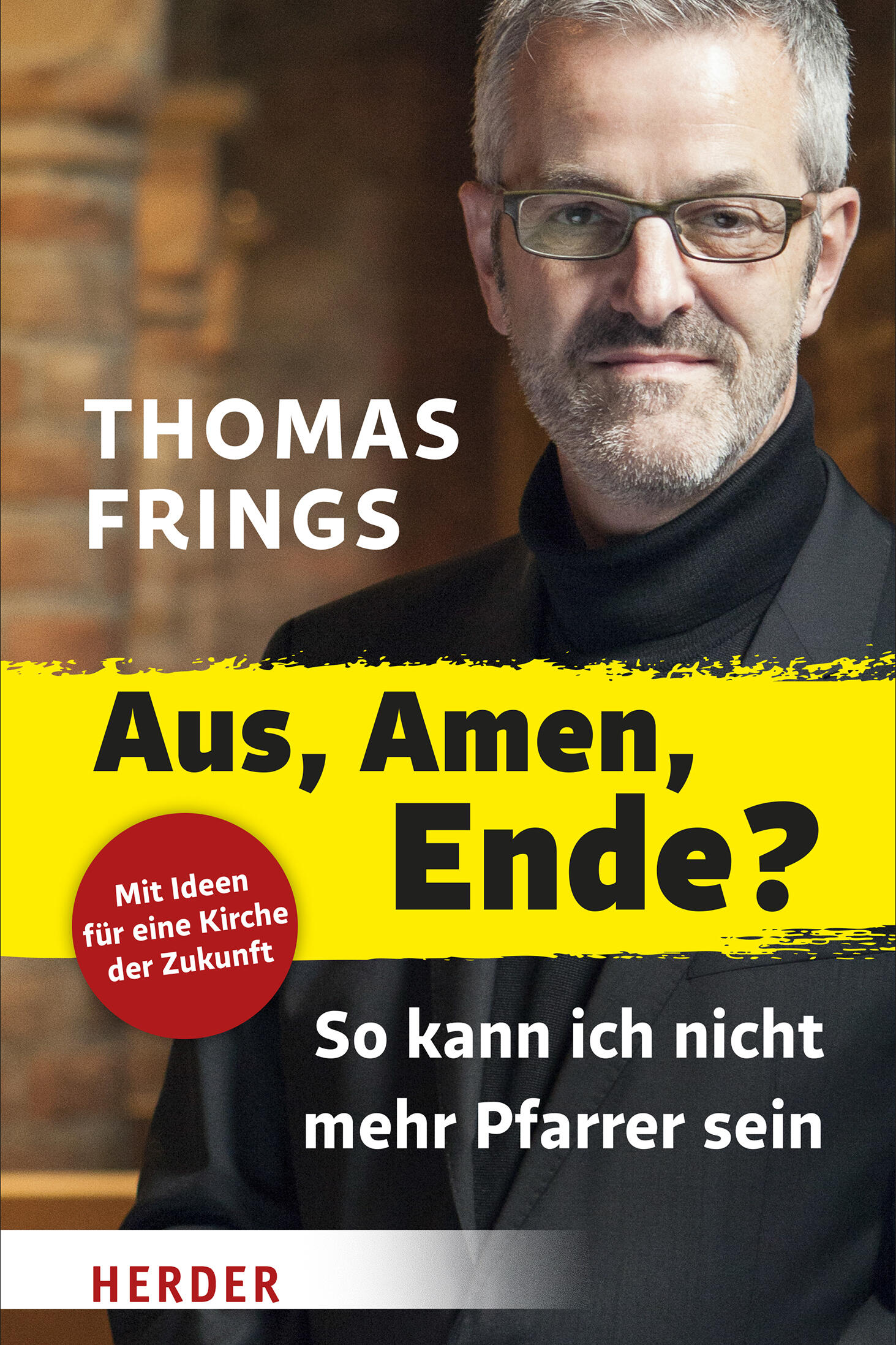 aus, amen, ende? thomas frings sachbuch gesellschaft gesellschaftsentwicklung soziologie philosophie psychologie theologie