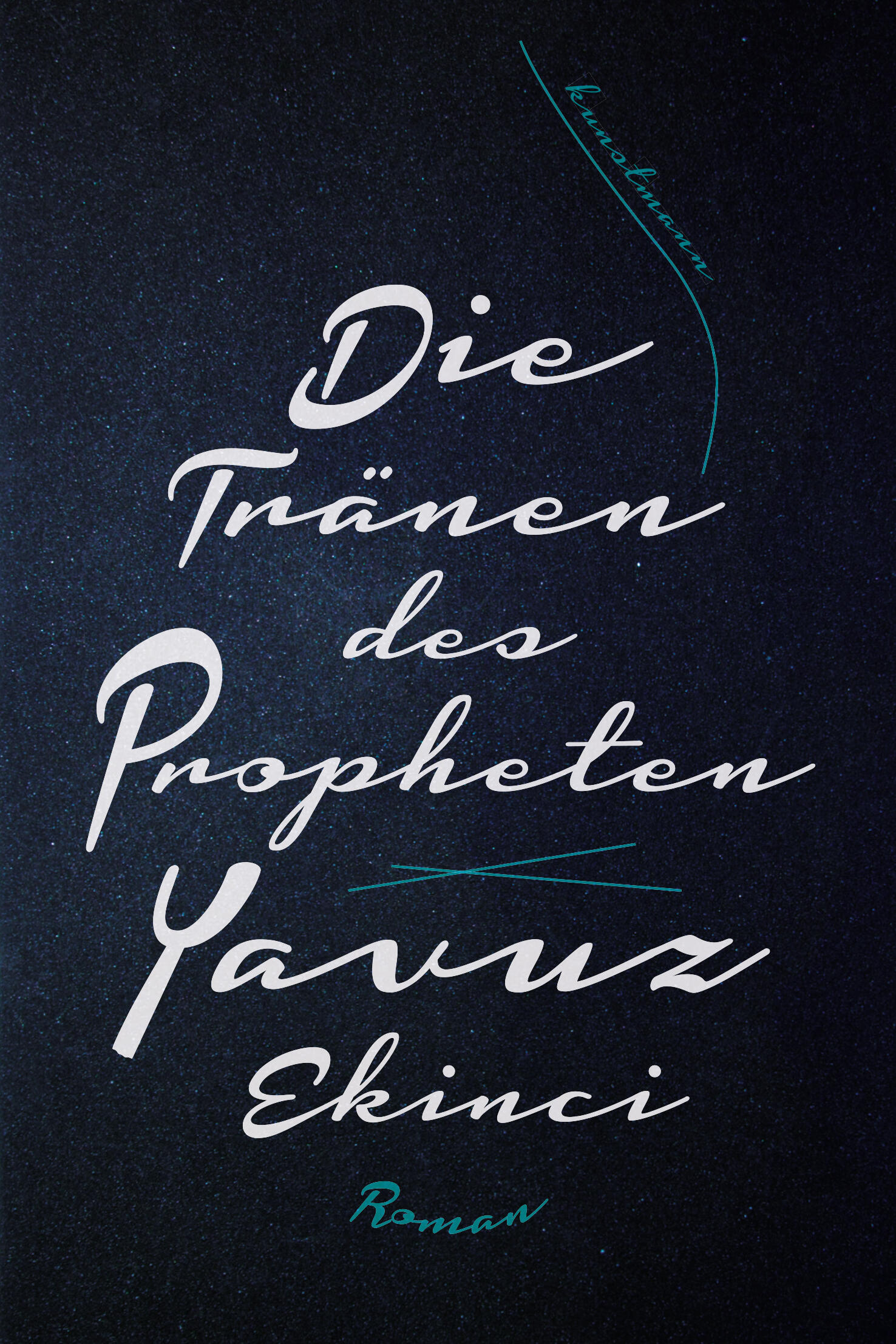 die traenen des propheten, yavuz ekinci, roman, belletristik, literatur