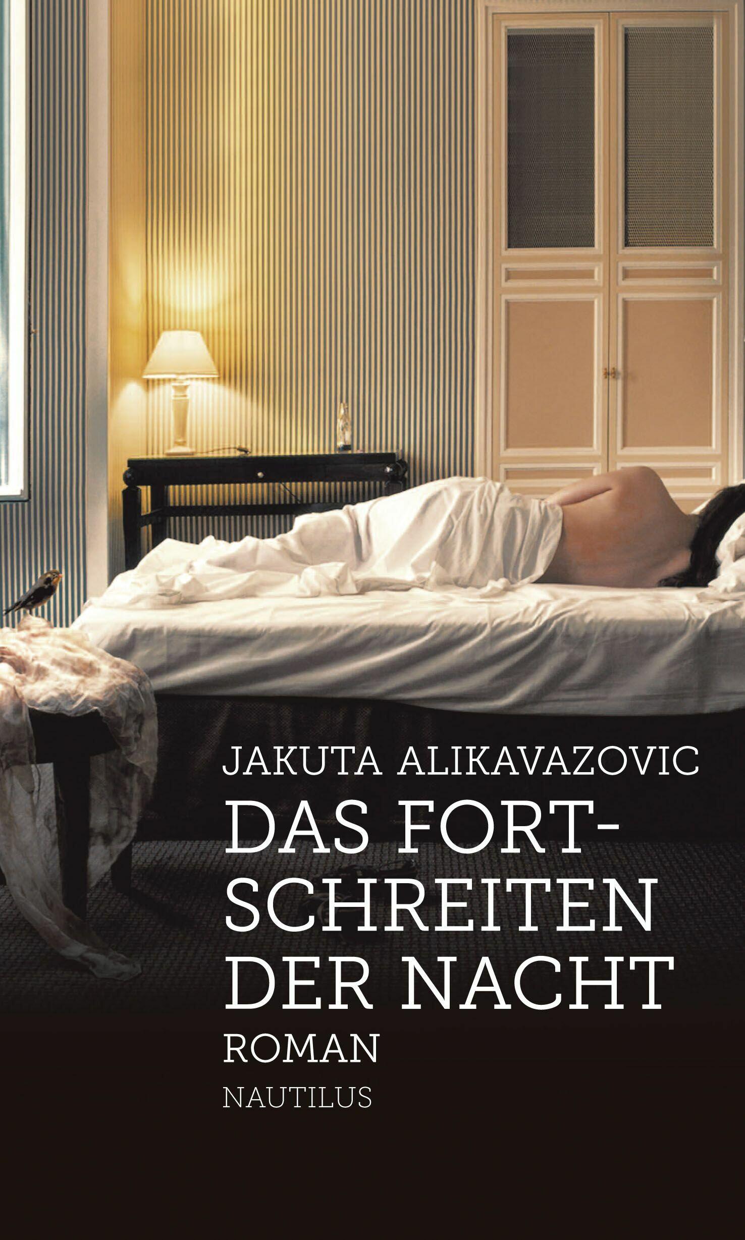 das fortschreiten der nacht, jakuta alikavazovic, roman, belletristik, literatur