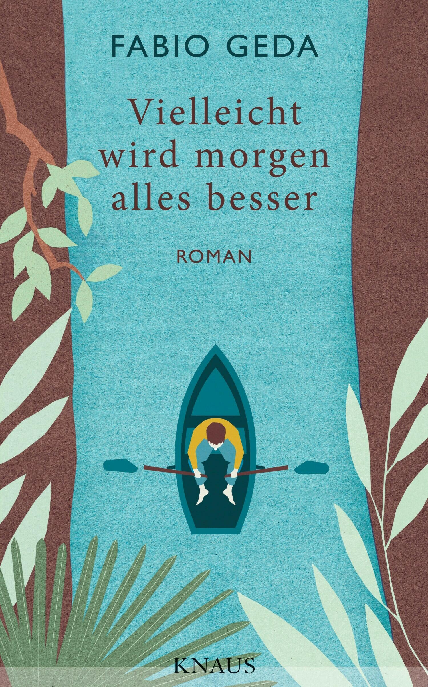 vielleicht wird morgen alles besser, fabio geda, roman, belletristik, literatur
