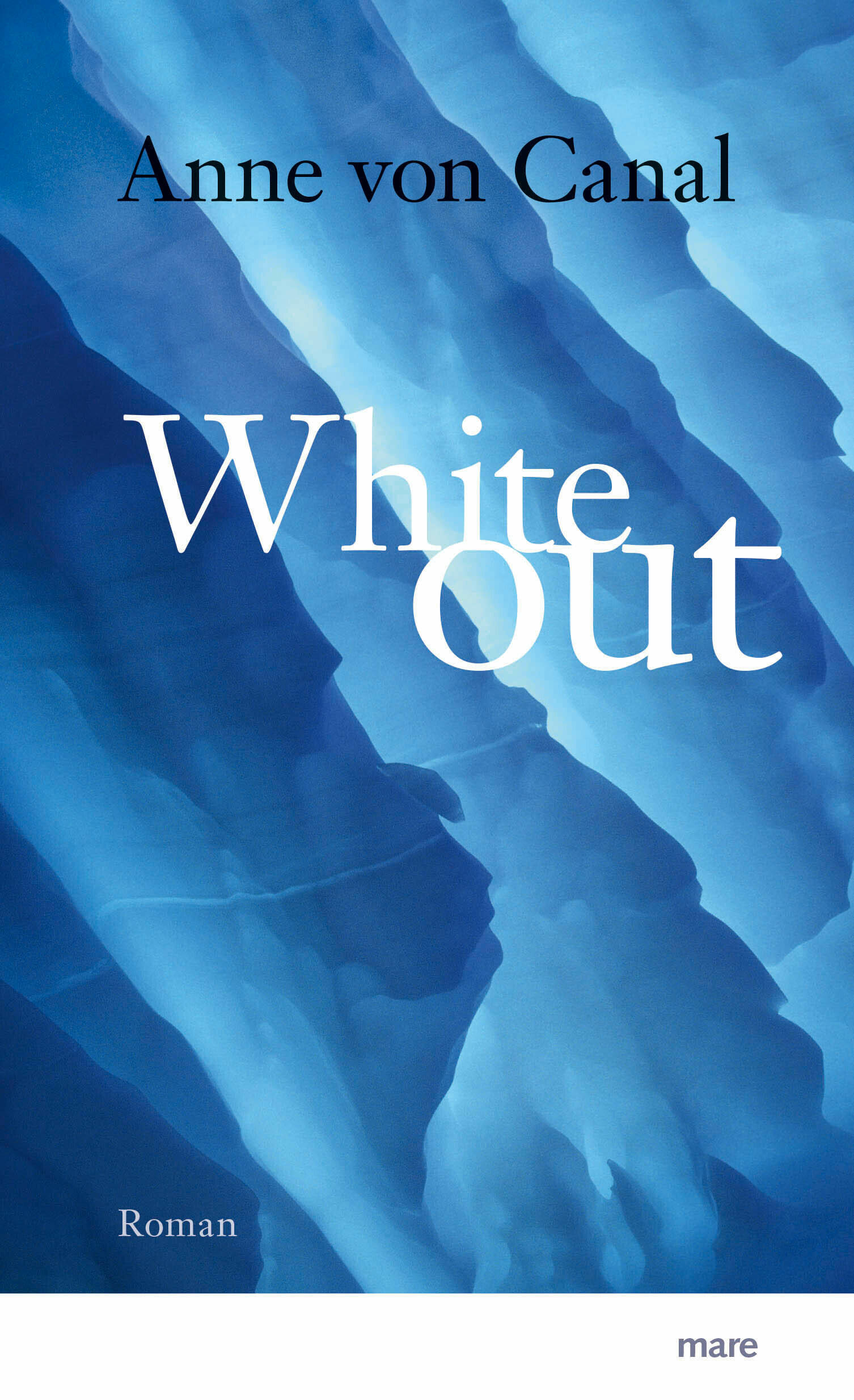 whiteout, anne von canal, roman, belletristik, literatur