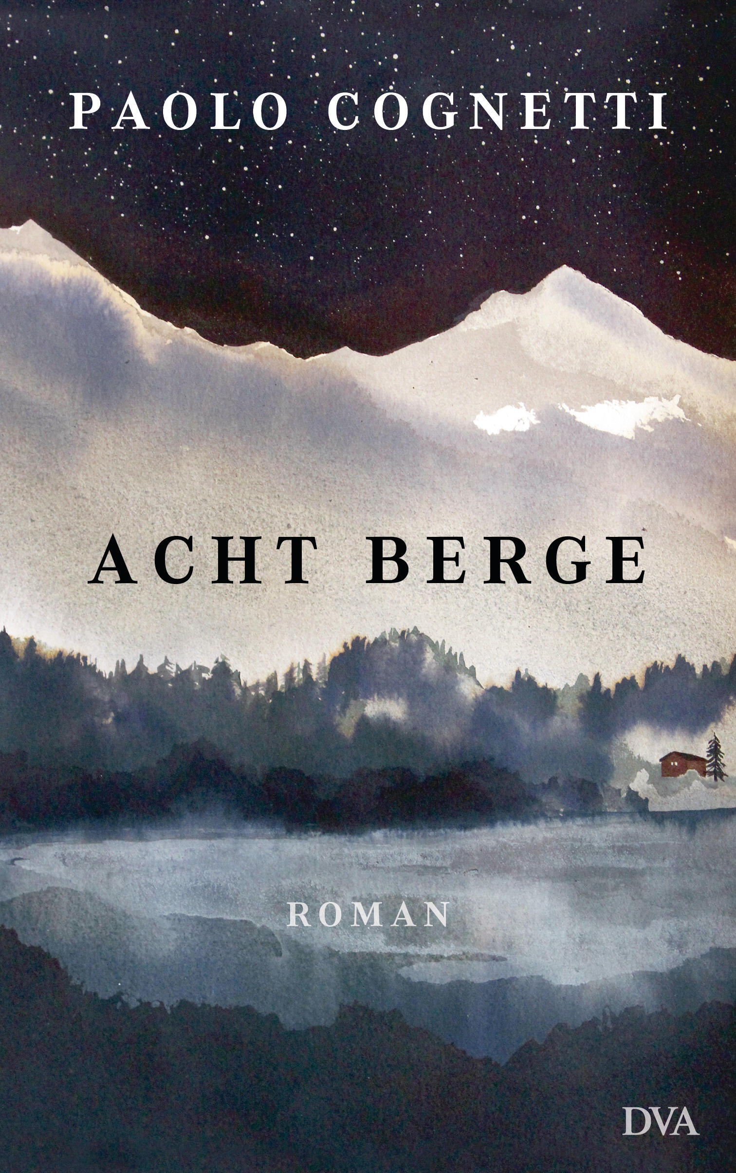 acht berge, paolo cognetti, roman, belletristik, literatur