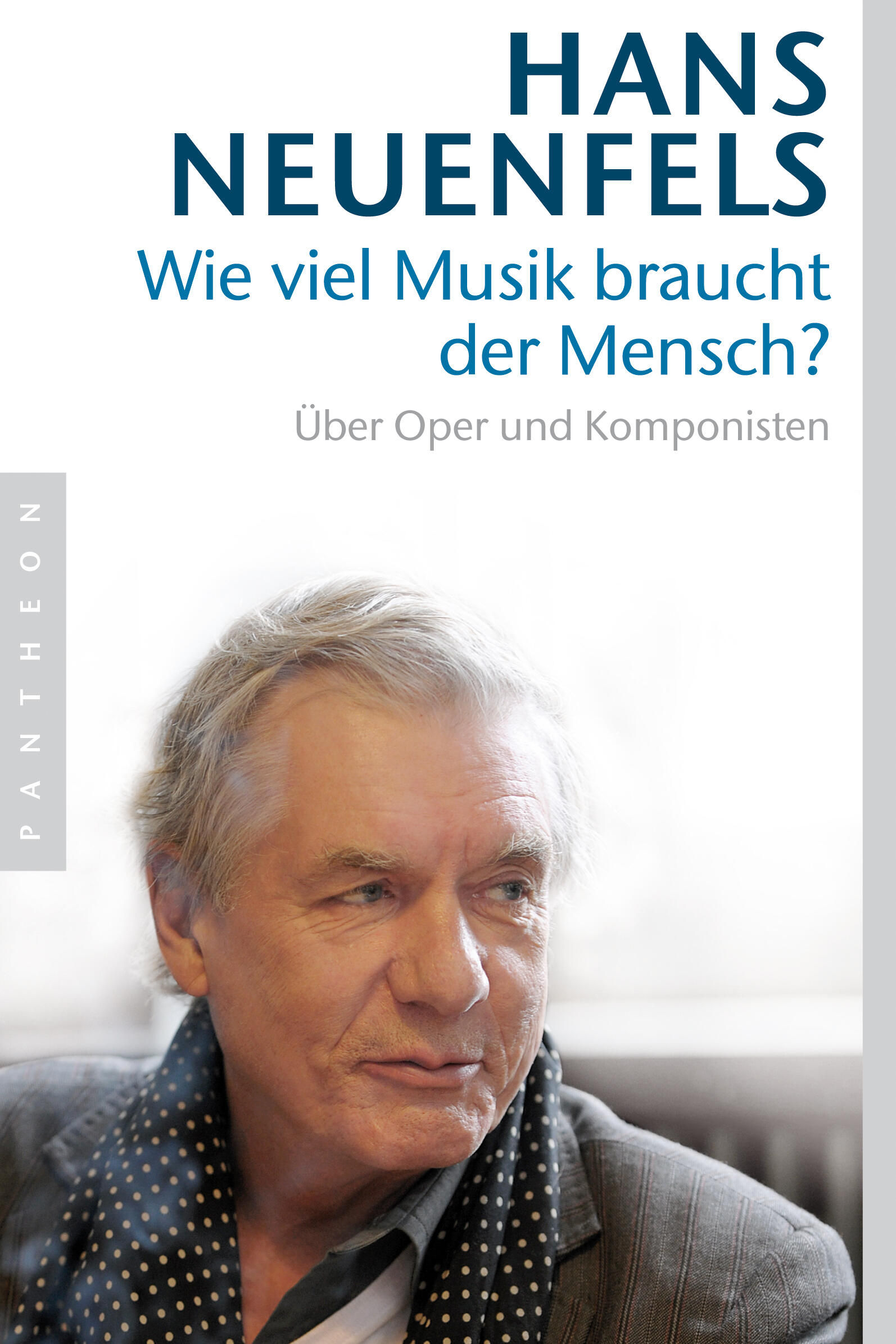 wie viel musik braucht der mensch? hans neuenfels sachbuch kultur