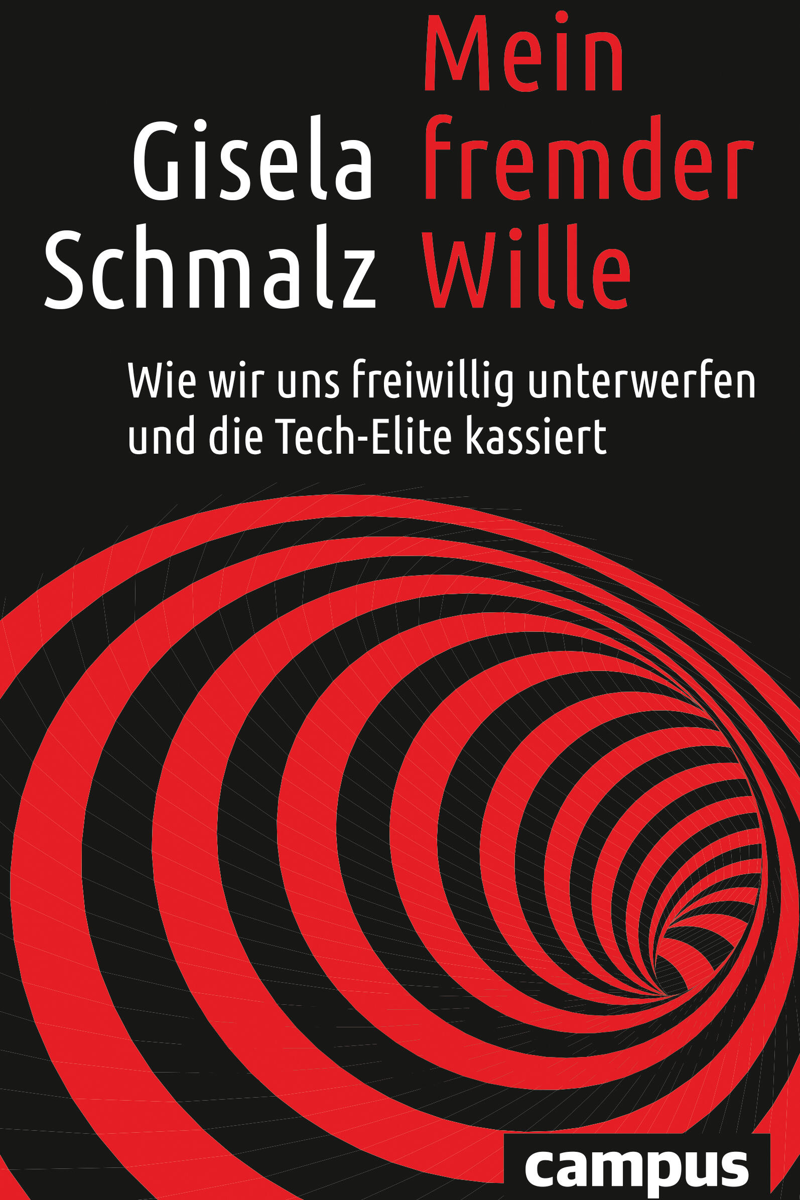 mein fremder wille gisela schmalz sachbuch social media nutzung internet internetnutzung