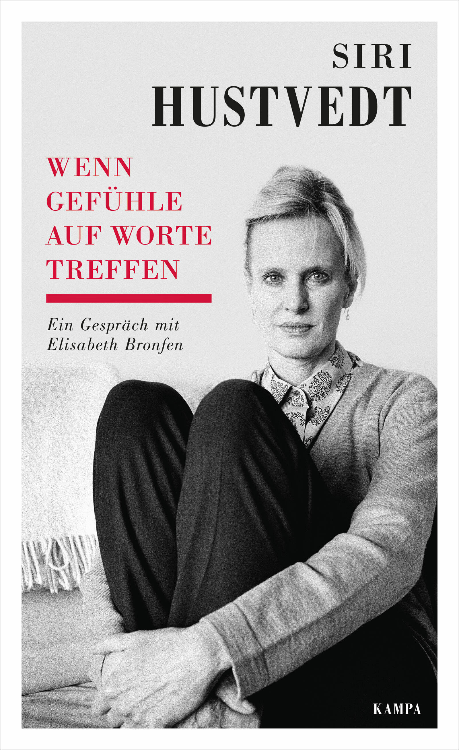 wenn gefühle auf worte treffen siri hustvedt gesellschaft gesellschaftsentwicklung psychologie philosophie soziologie
