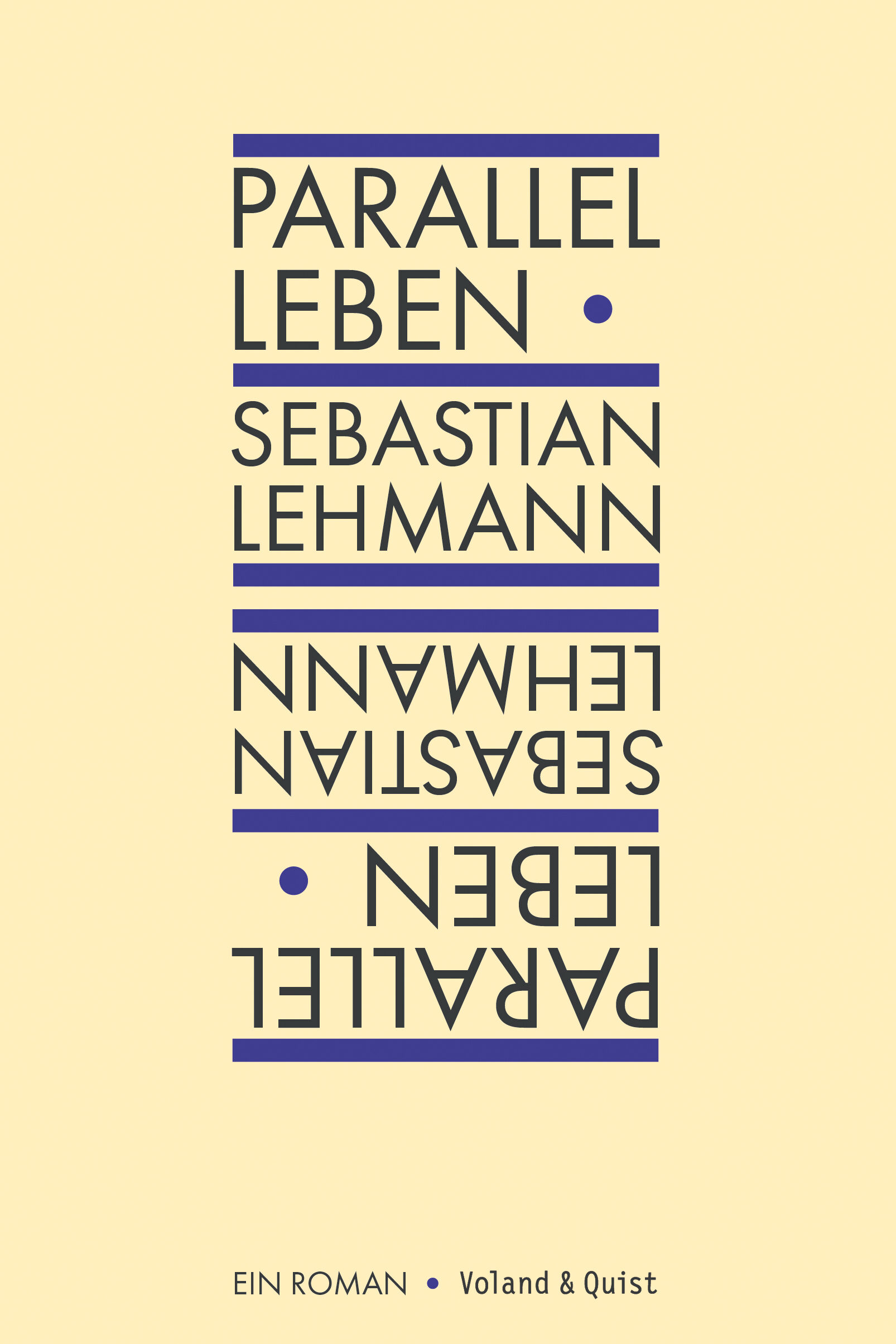 parallel leben, sebastian lehmann, roman, belletristik, literatur