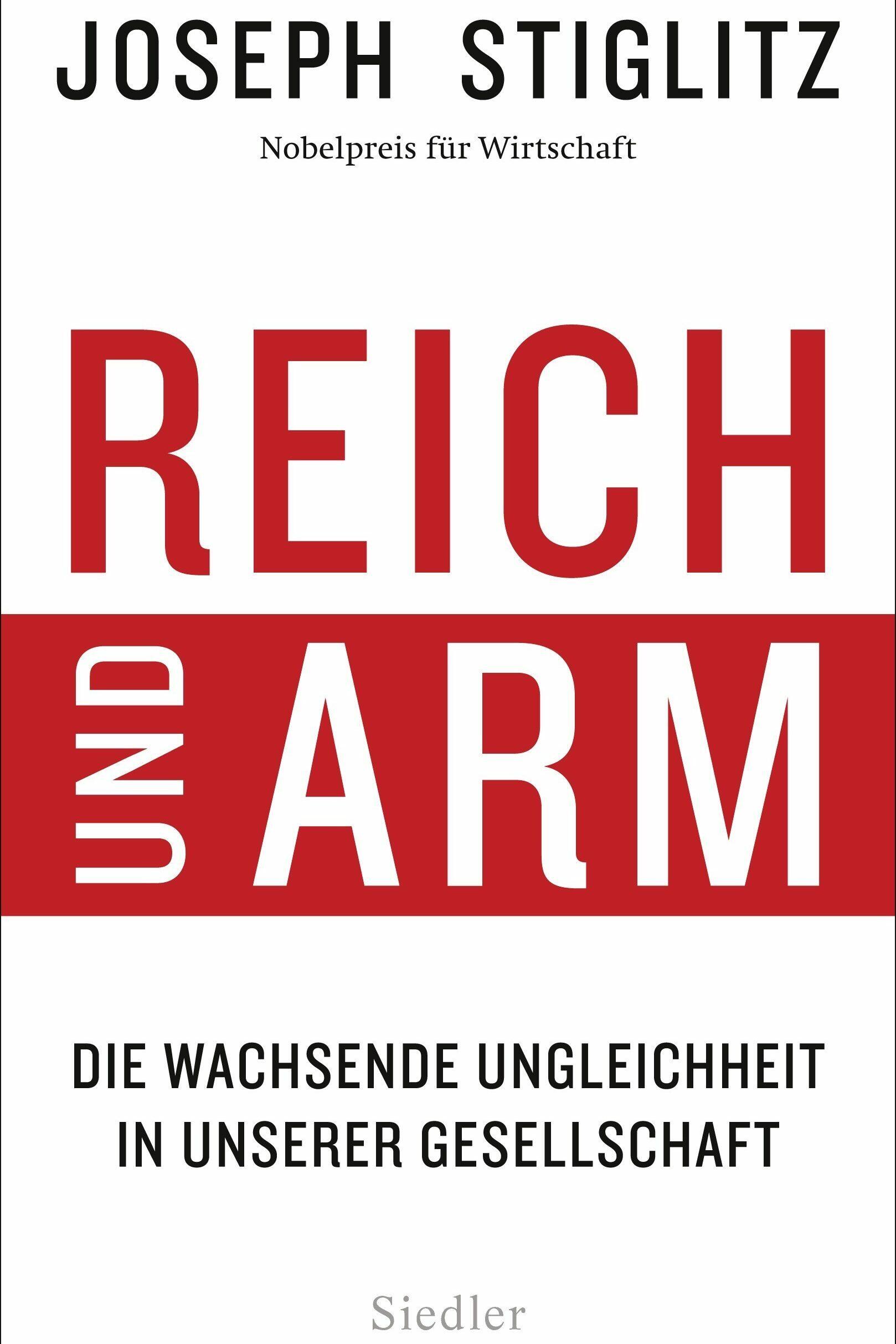 reich und arm joseph stiglitz sachbuch gesellschaft gesellschaftsentwicklung politik