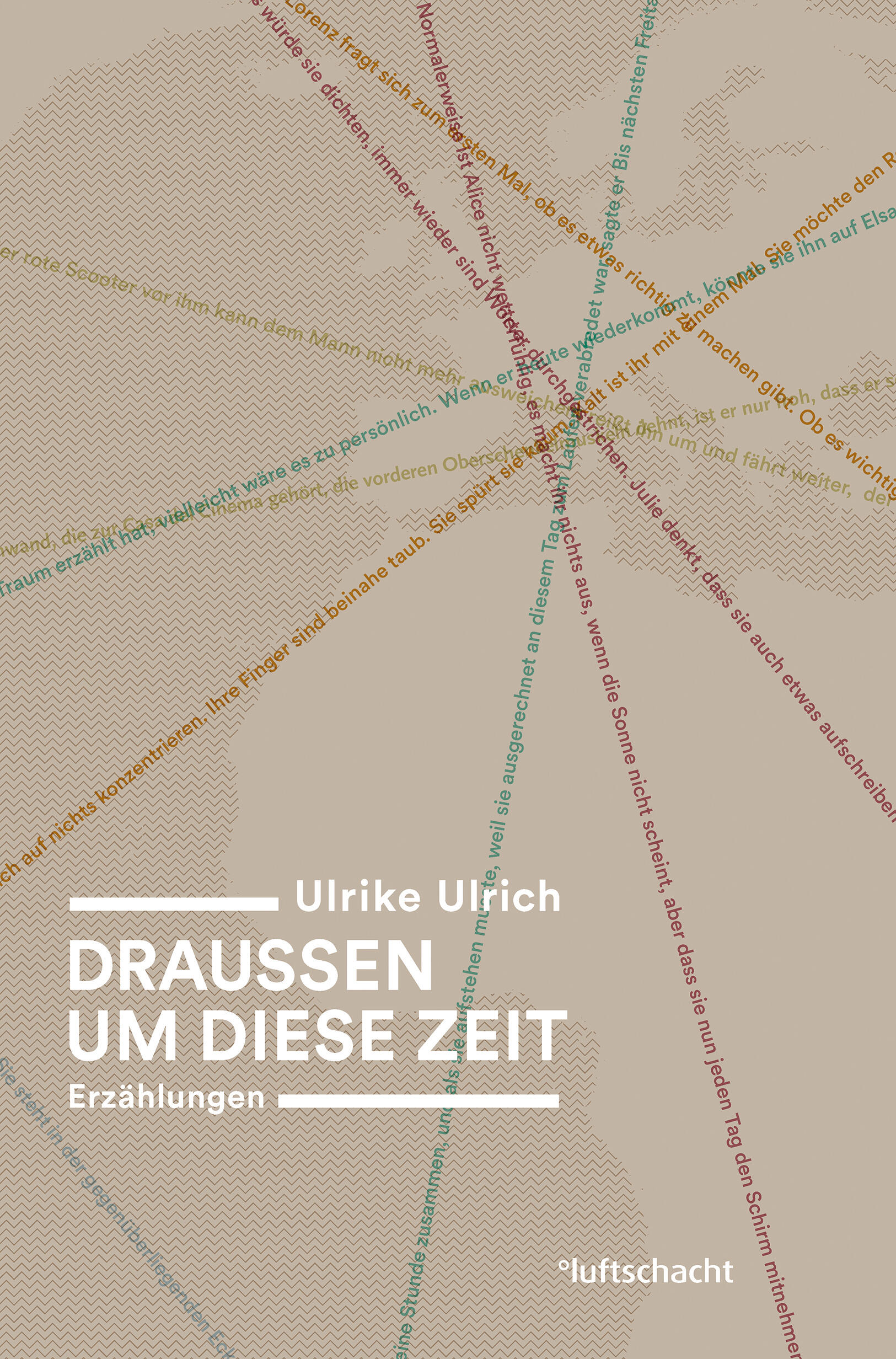 draussen um diese zeit, ulrike ulrich, roman, belletristik, literatur