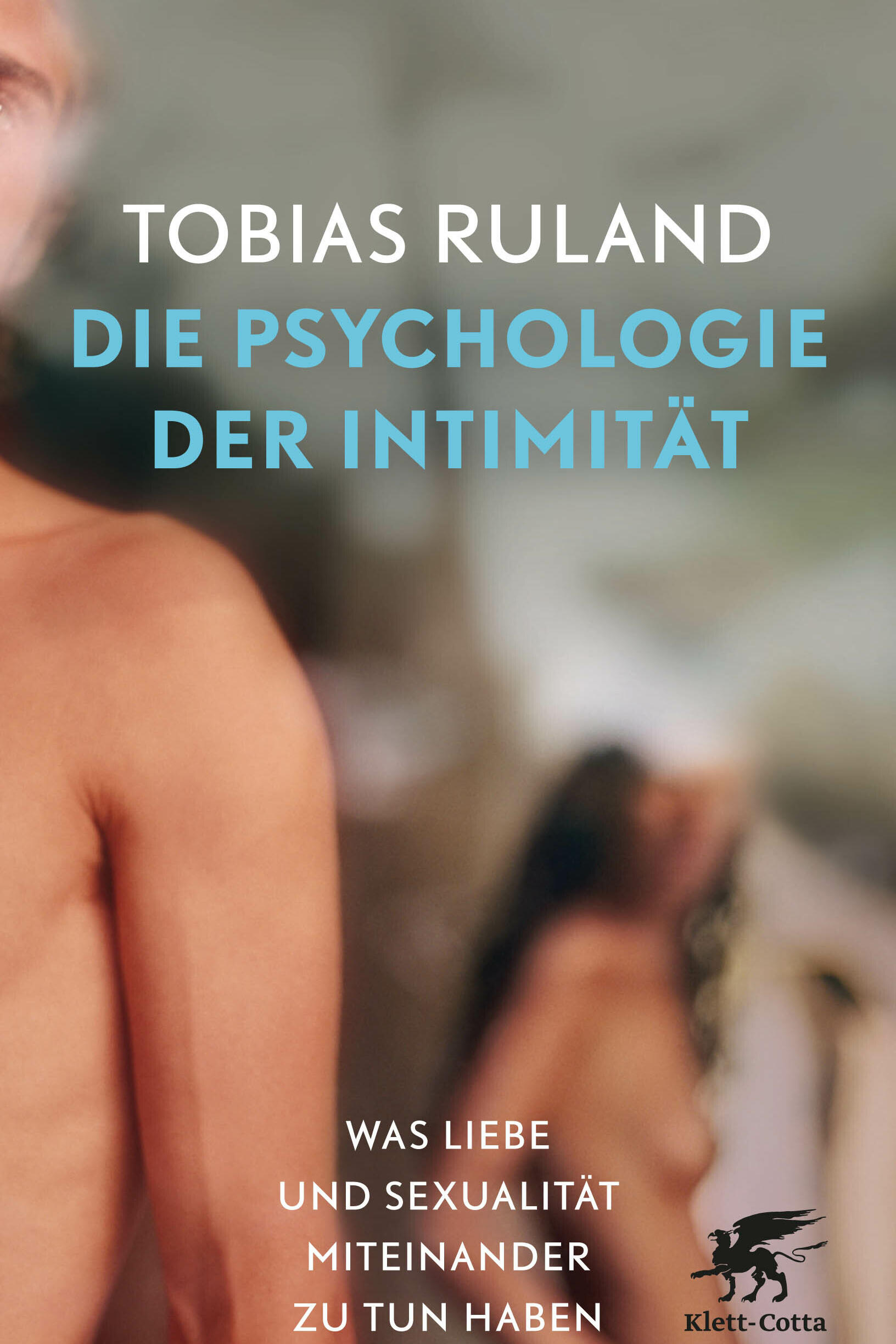 die psychologie der intimitaet tobias ruland sachbuch sexualitaet