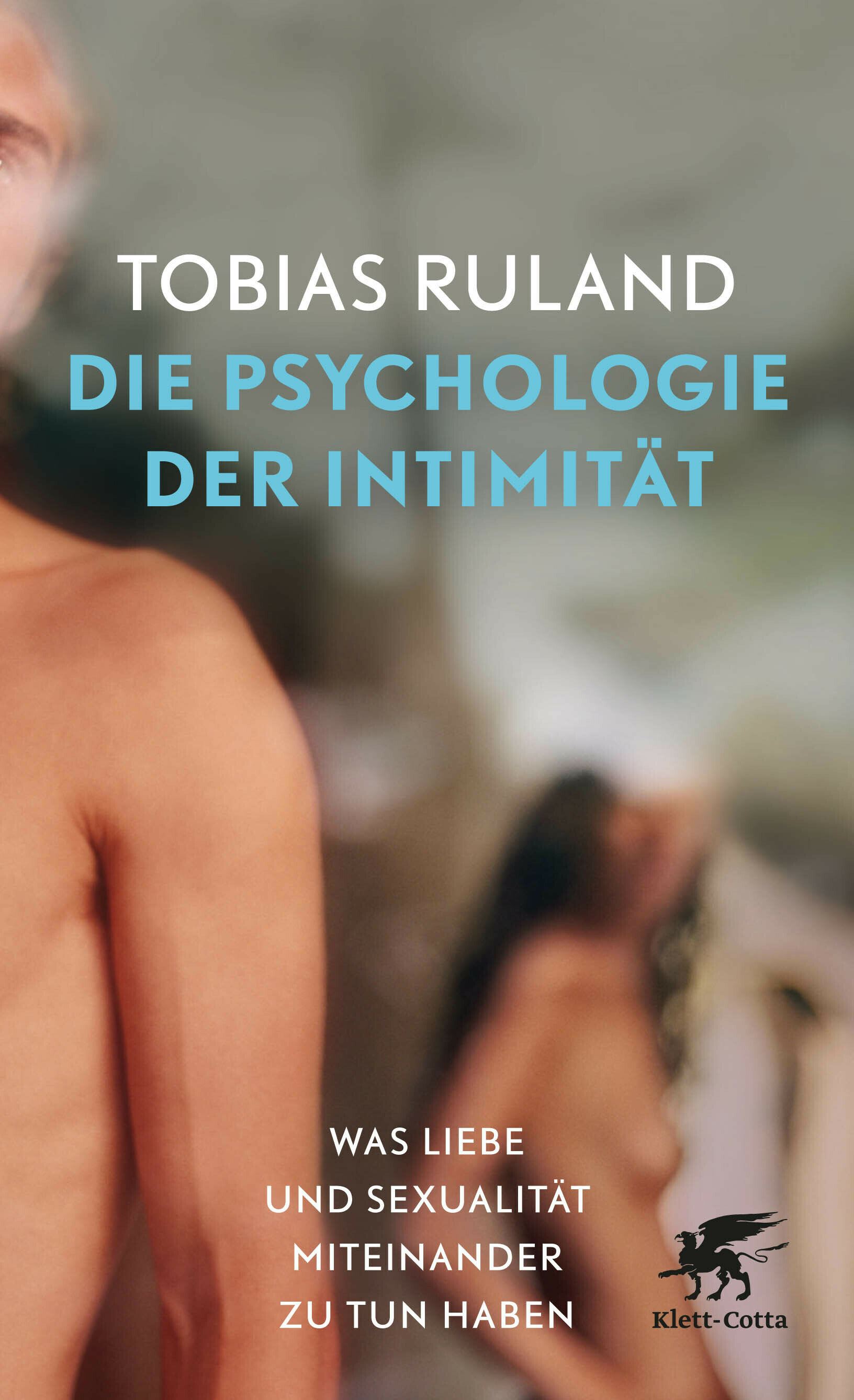 die psychologie der intimitaet tobias ruland sachbuch sexualitaet