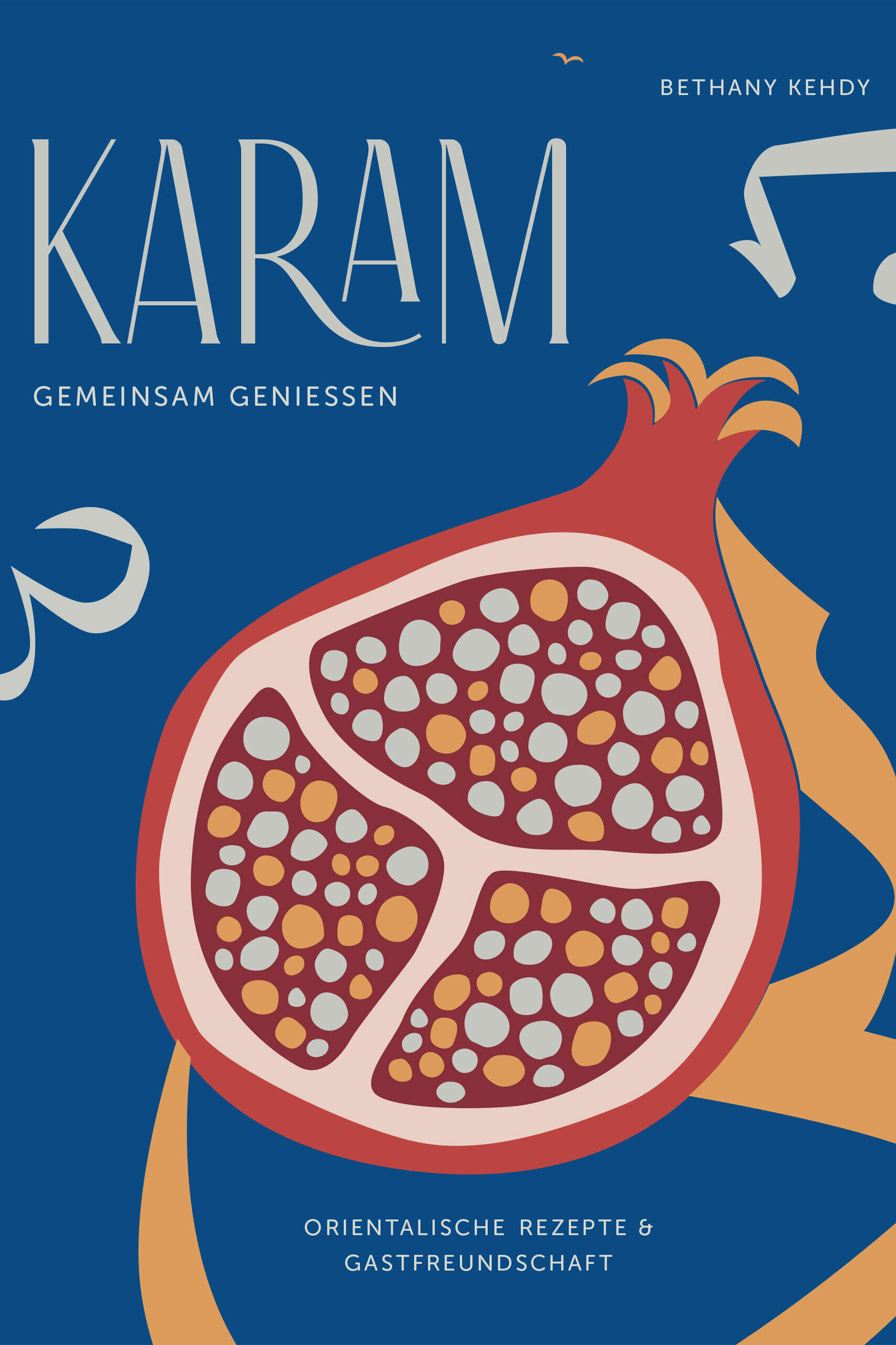 karam bethany kehdy kochbuch nahoestliche kueche kochkultur esskultur