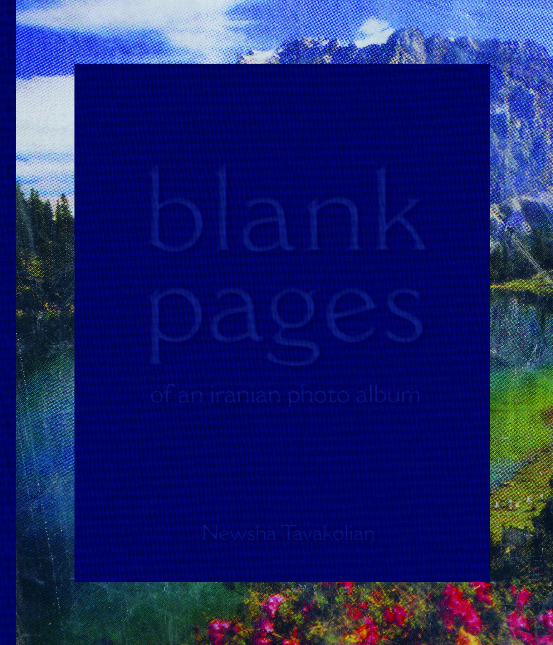newsha tavakolian blank pages of an iranian photo album, newsha tavakolian, anahita ghabaian, kunstbuch bildband fotobuch