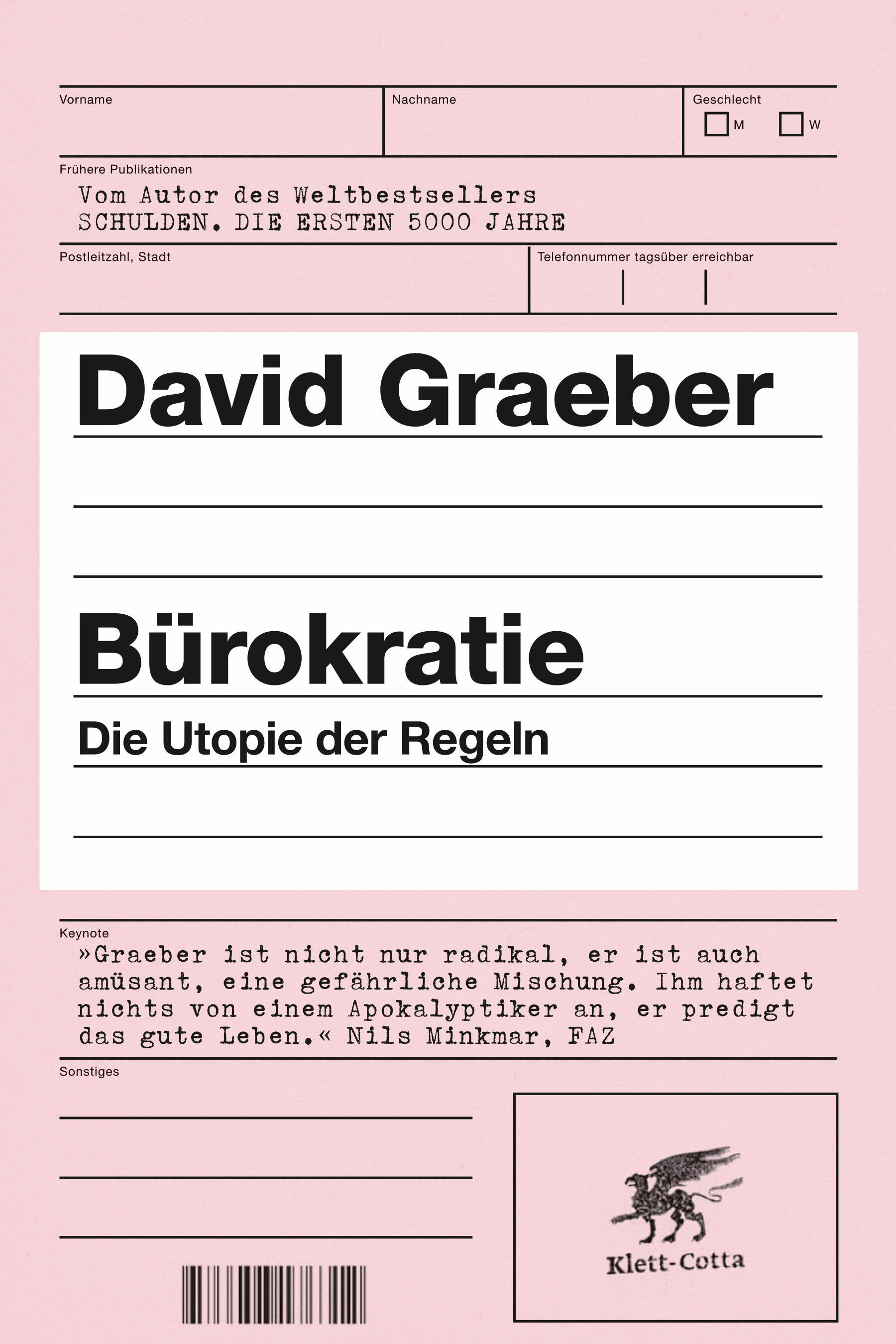 buerokratie david graeber sachbuch gesellschaft gesellschaftsentwicklung kapitalismus buerokratie