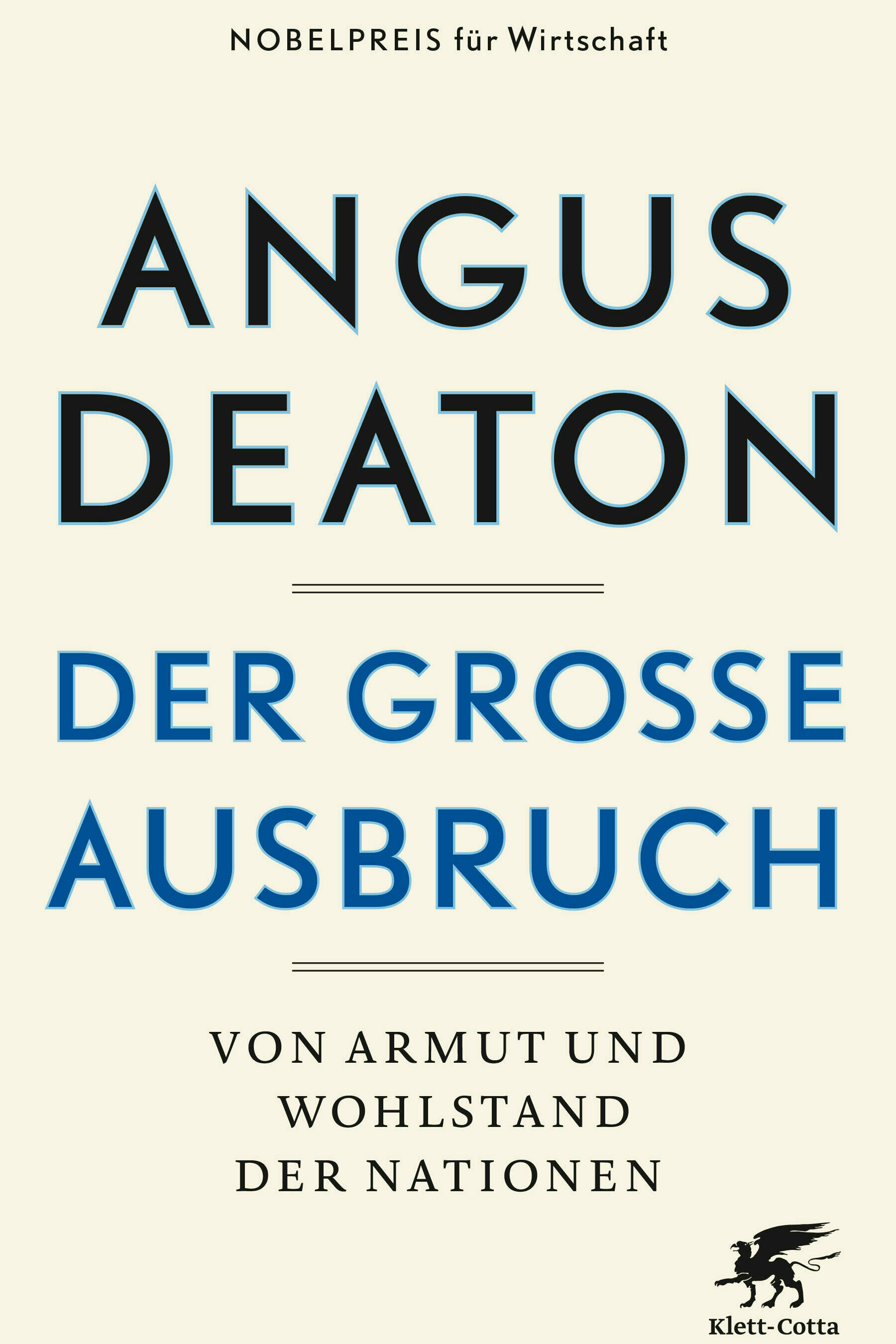 der große ausbruch angus deaton sachbuch gesellschaft gesellschaftsentwicklung soziologie philosophie politik