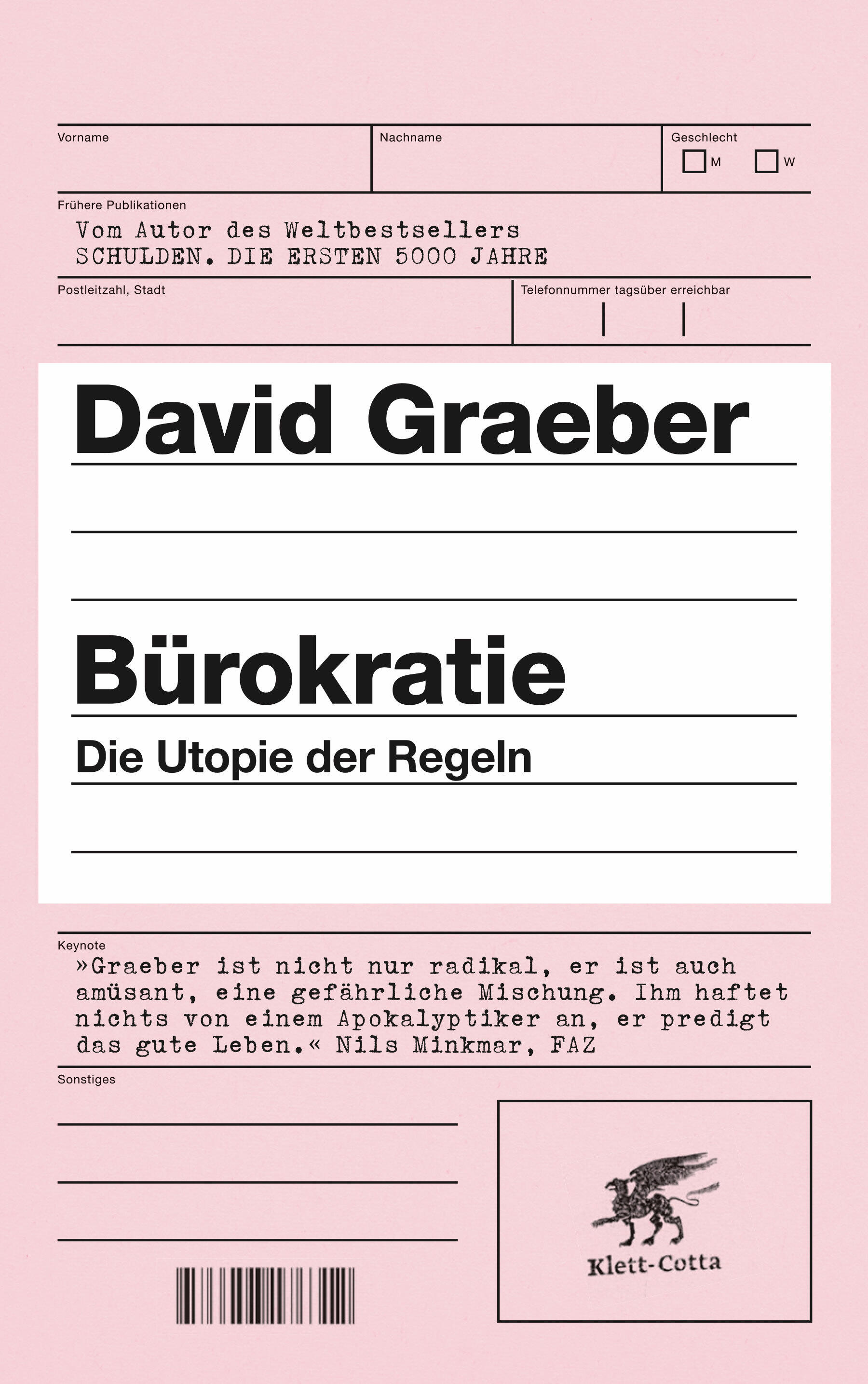 buerokratie david graeber sachbuch gesellschaft gesellschaftsentwicklung kapitalismus buerokratie