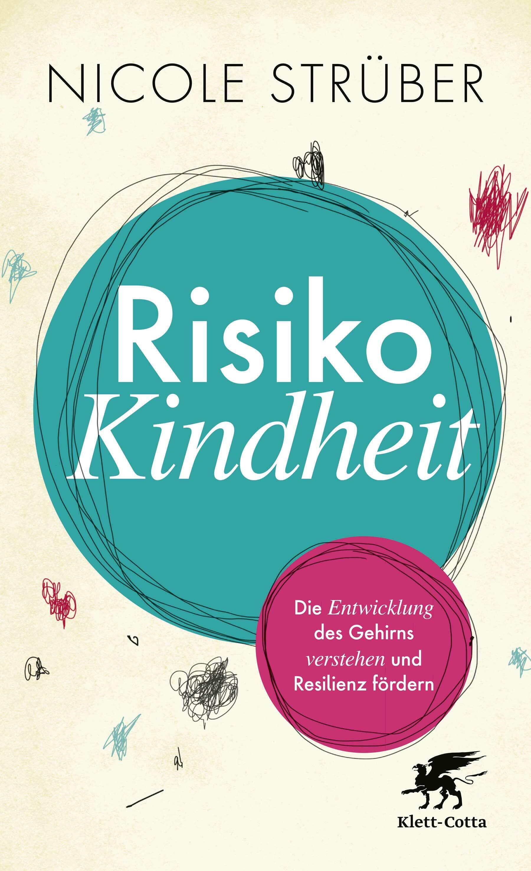 risiko kindheit nicole strüber gesellschaft gesellschaftsentwicklung psychologie soziologie kinderpsyche resilienz