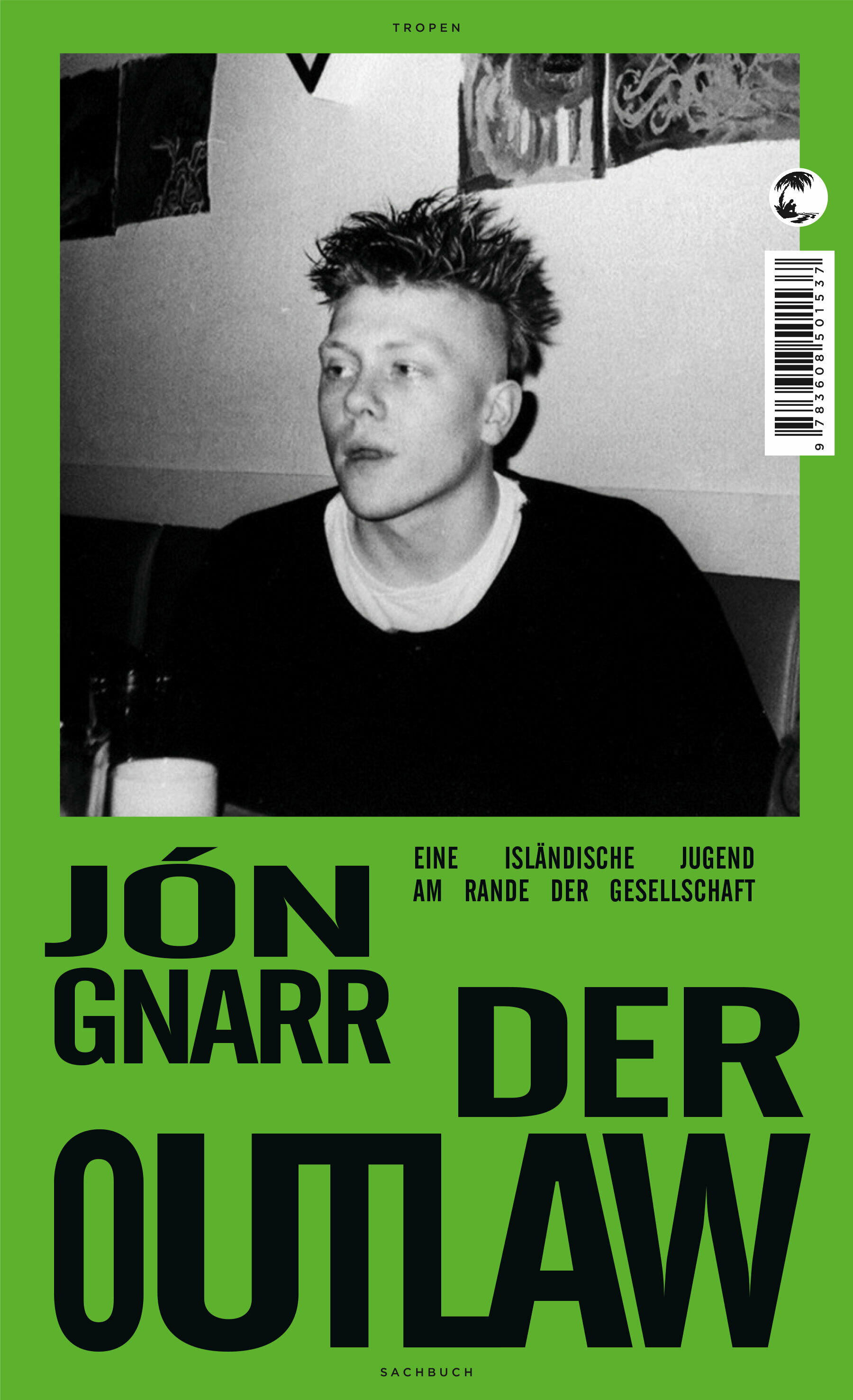 der outlaw, jón gnarr, roman, belletristik, literatur