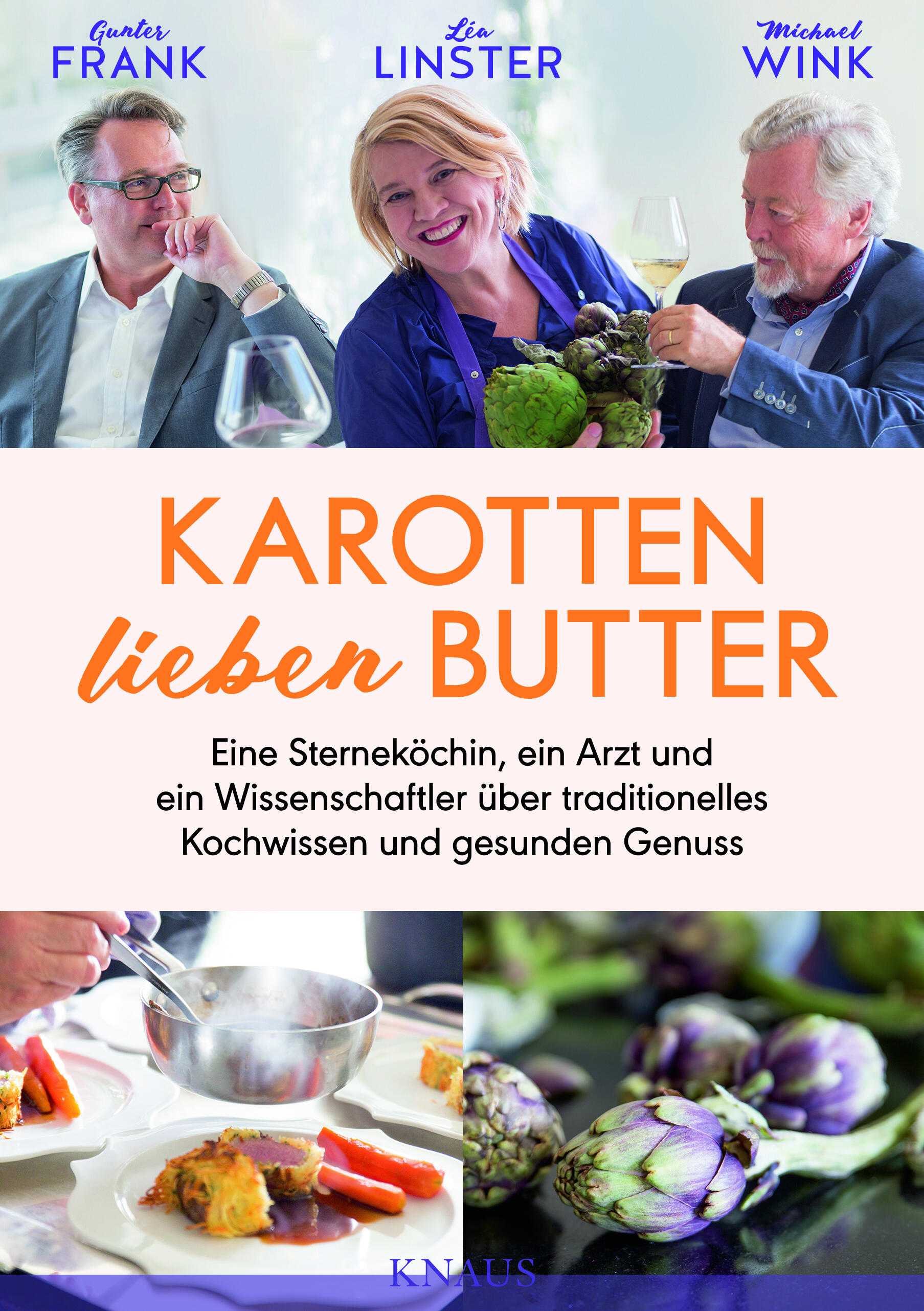 karotten lieben butter gunter frank léa linster michael wink kochbuch esskultur kochkultur