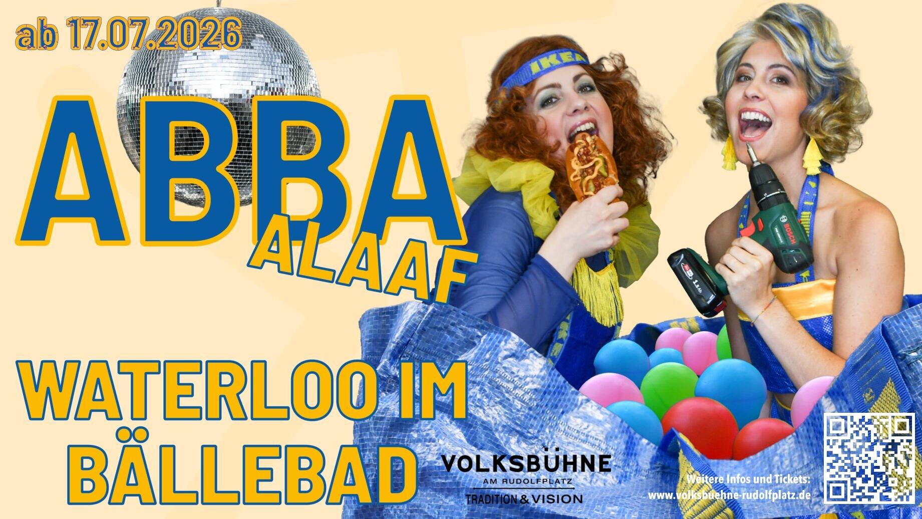 Abba Alaaf, Volksbühne Köln