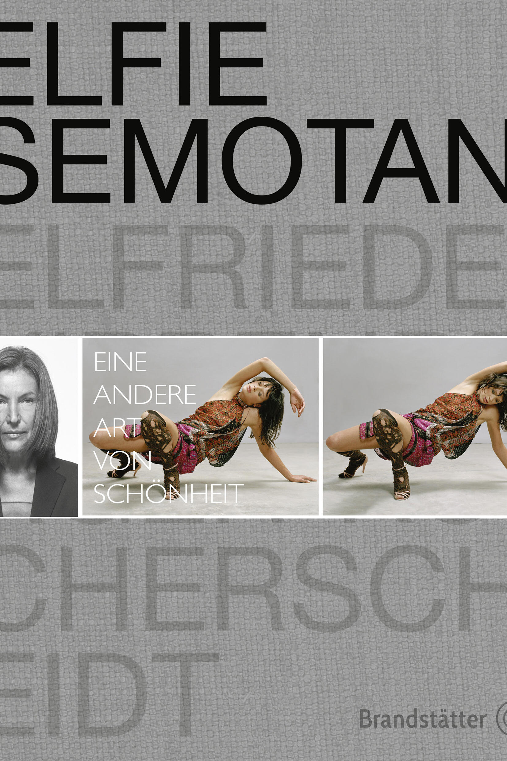 elfie semotan eine andere art von schoenheit, kunstbuch bildband fotobuch