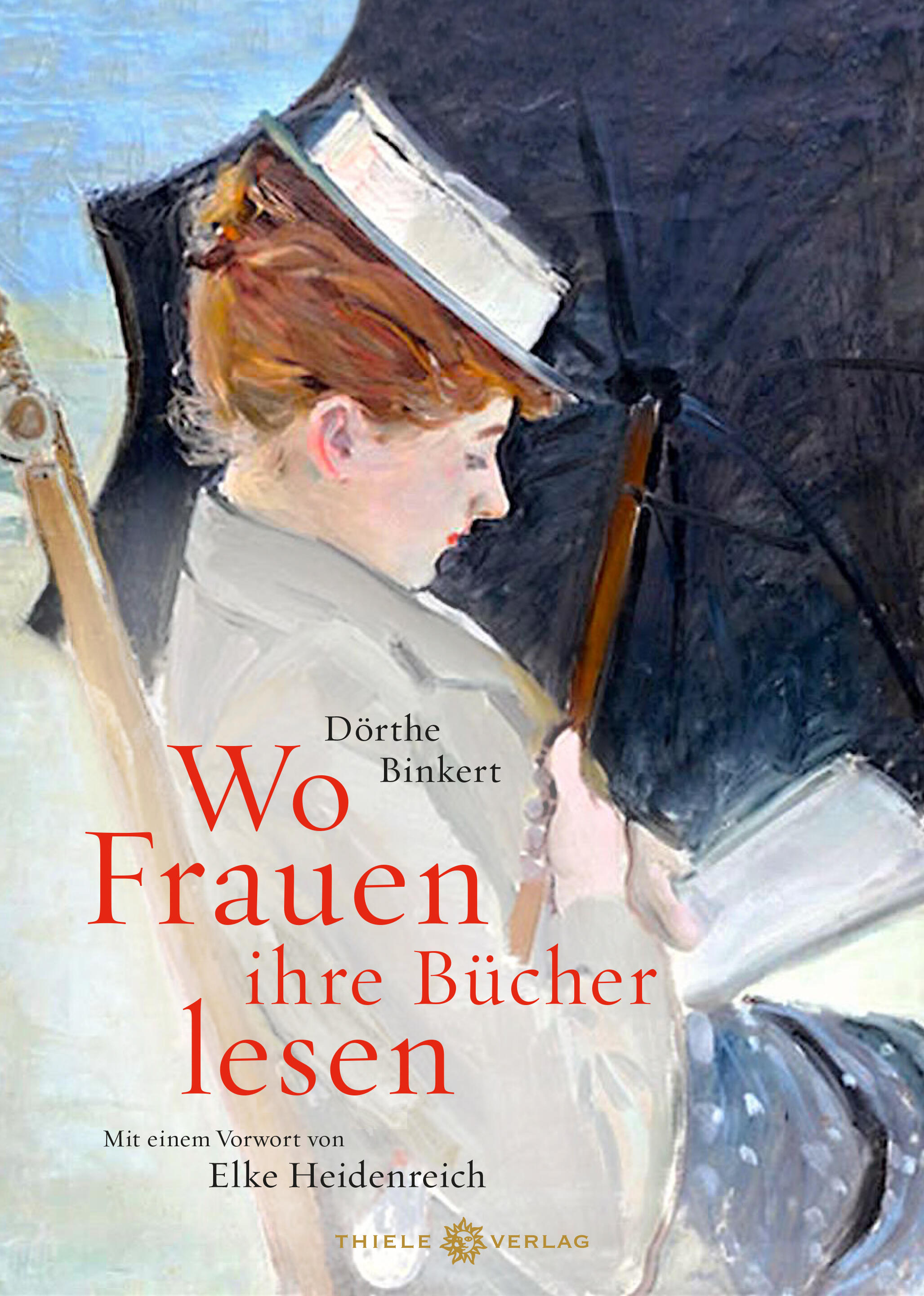 wo frauen ihre buecher lesen, doerthe binkert, roman, belletristik, literatur