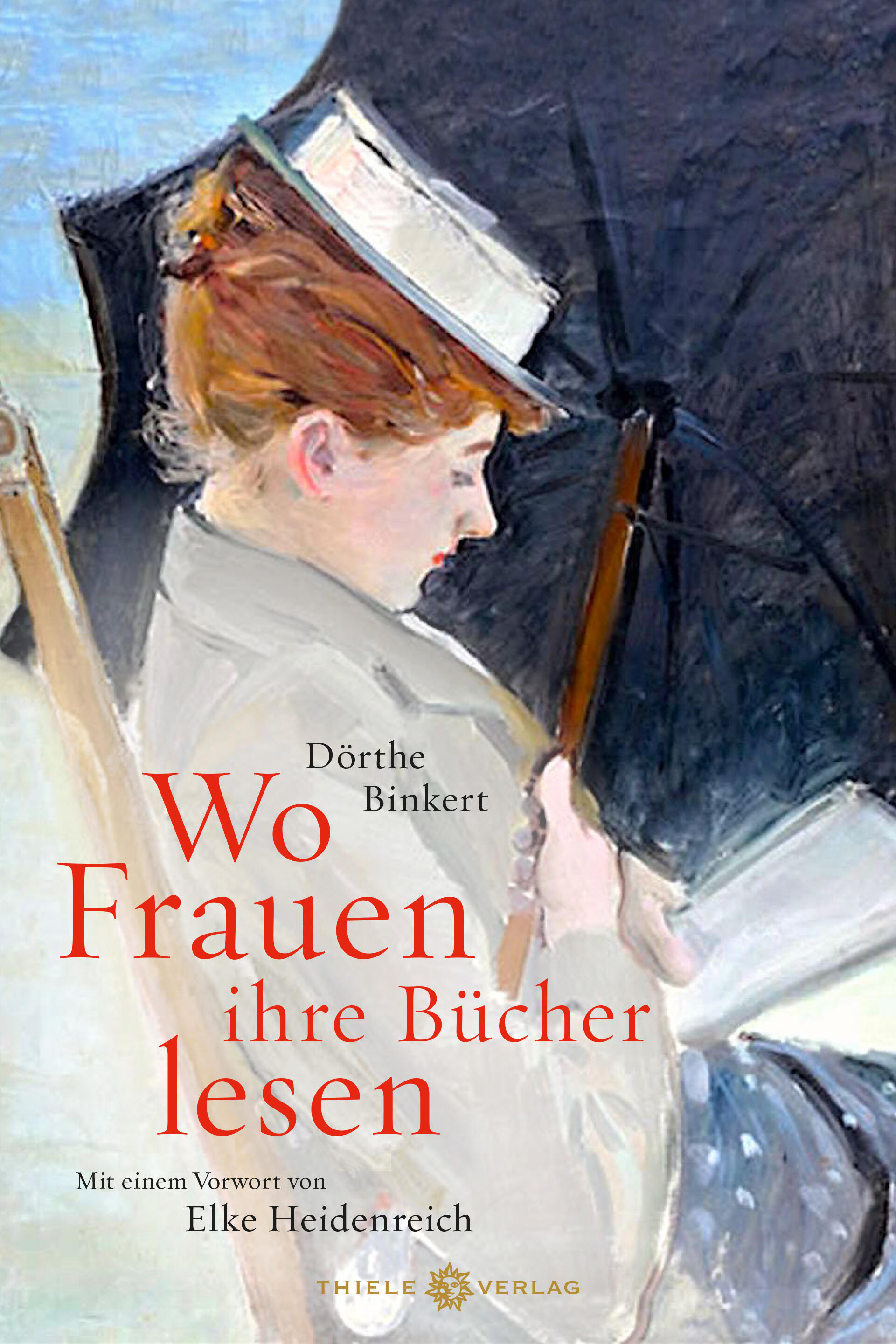 wo frauen ihre buecher lesen, doerthe binkert, roman, belletristik, literatur