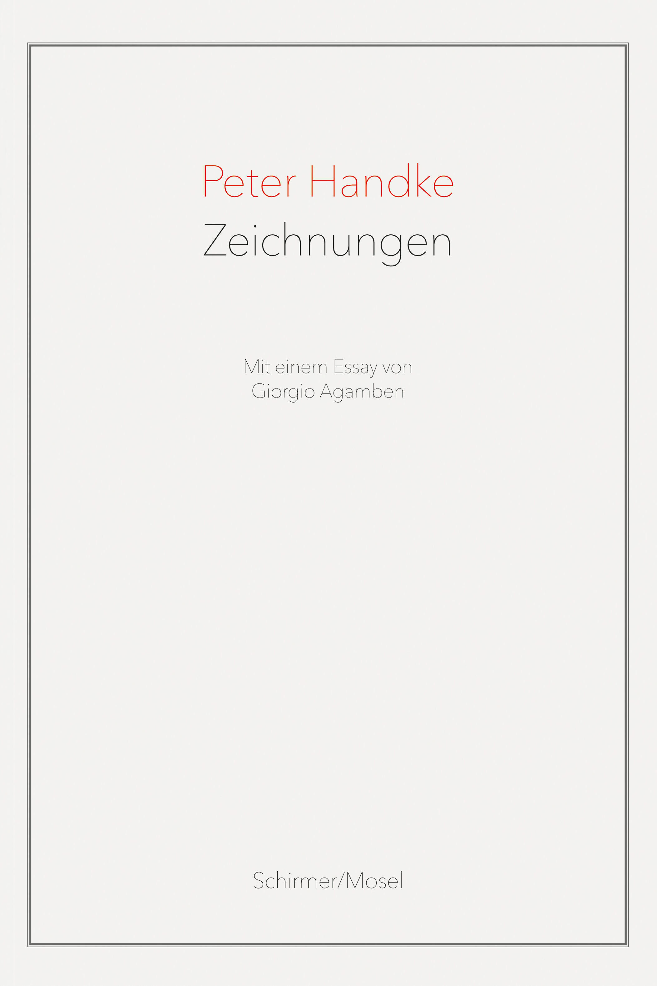 peter handke zeichnungen, giorgio agamben, kunstbuch bildband fotobuch