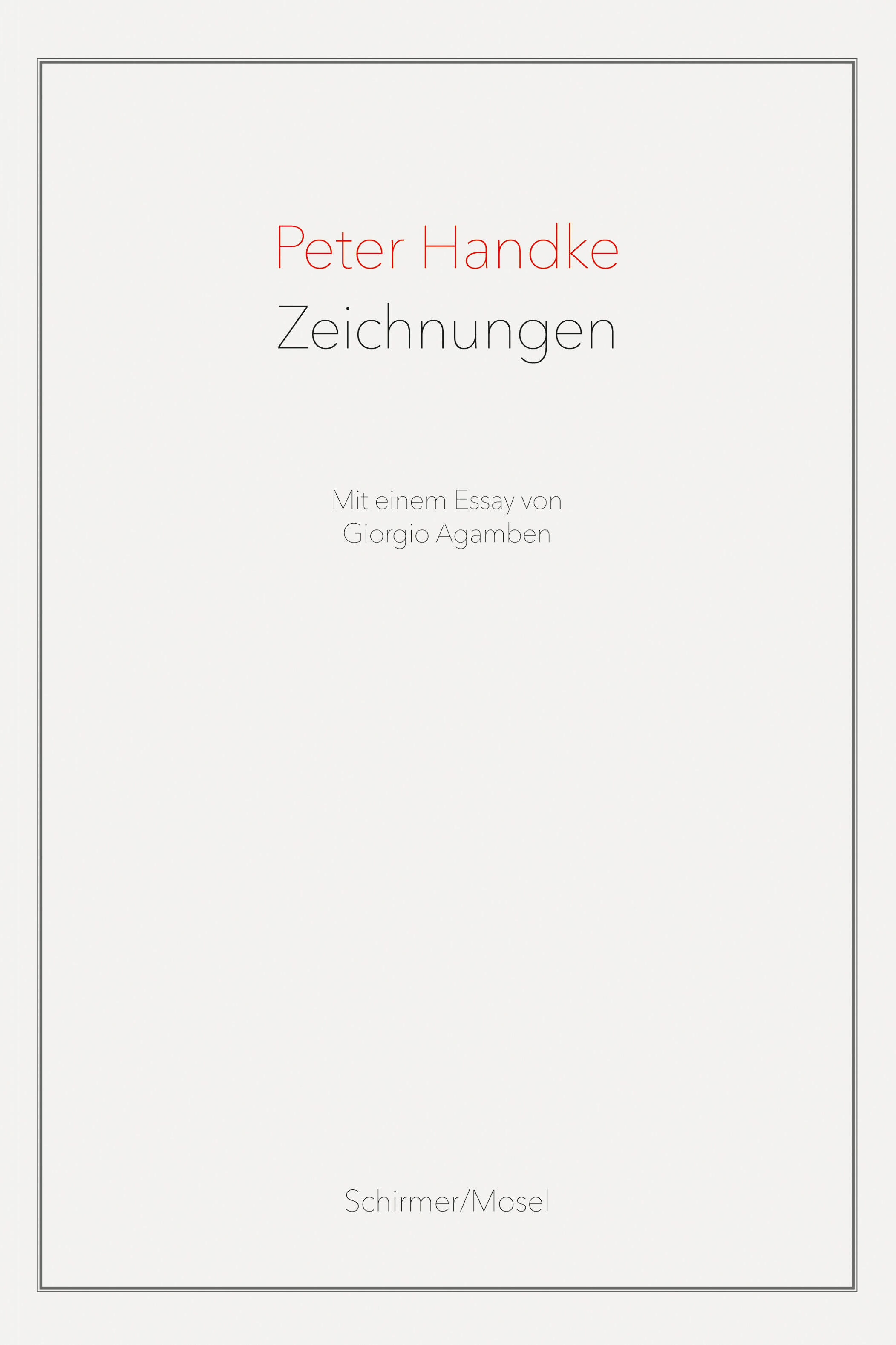 peter handke zeichnungen, giorgio agamben, kunstbuch bildband fotobuch
