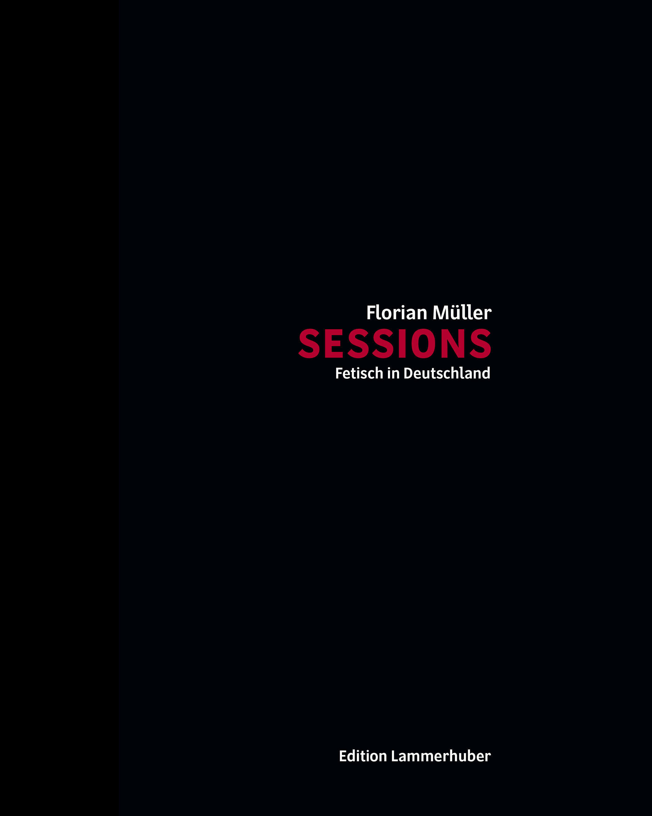 sessions, florian mueller, nora gantenbrink, kunstbuch bildband fotobuch