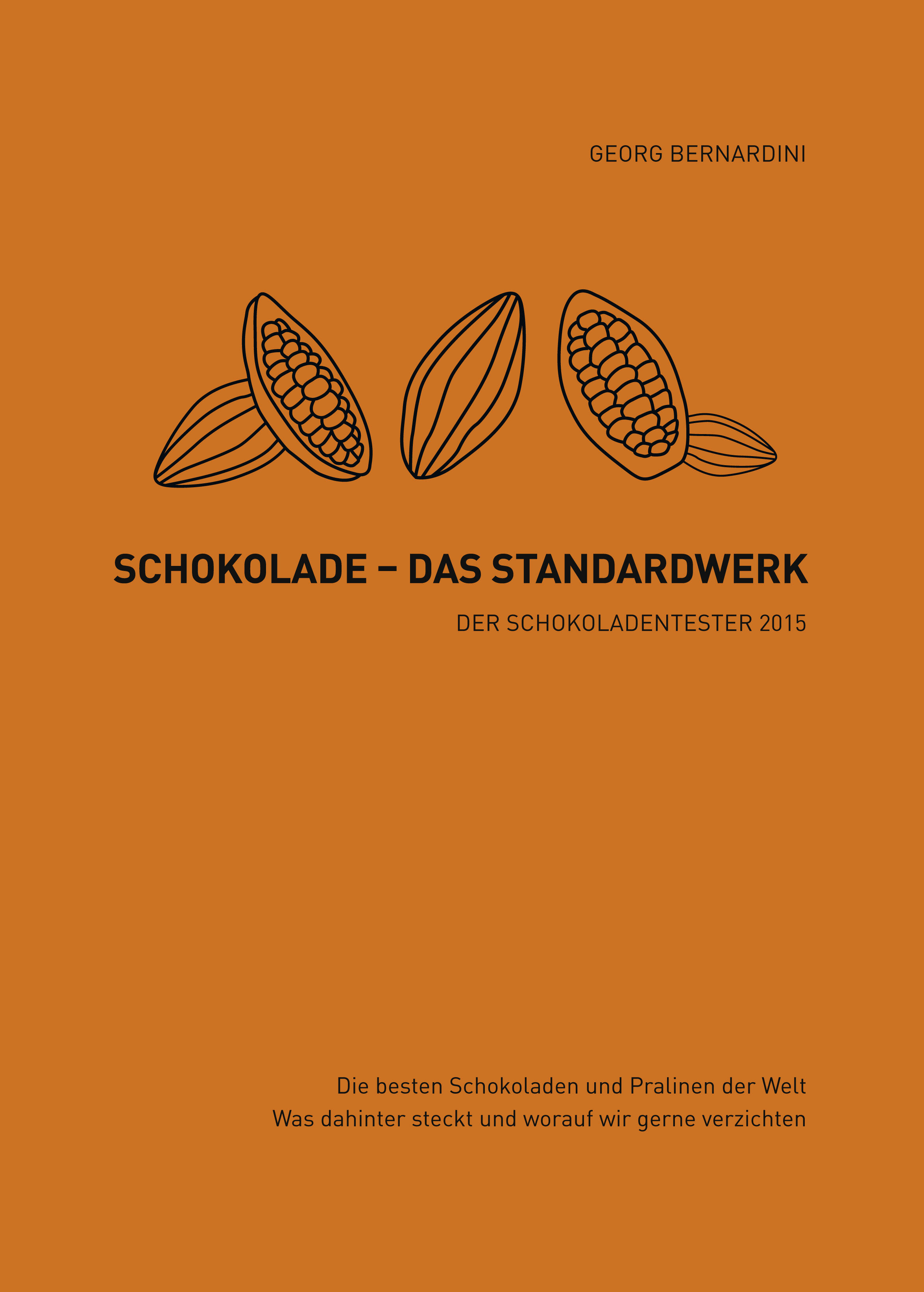 schokolade – das standardwerk georg bernardini sachkundebuch kochkultur esskultur