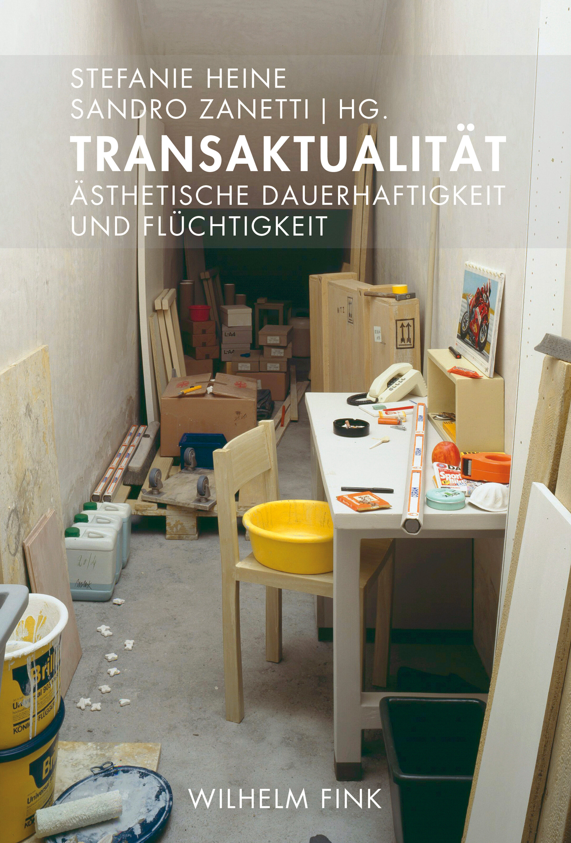 transaktualität, Stefanie Heine, Sandro Zanetti, gesellschaft, kunst, sachbuch
