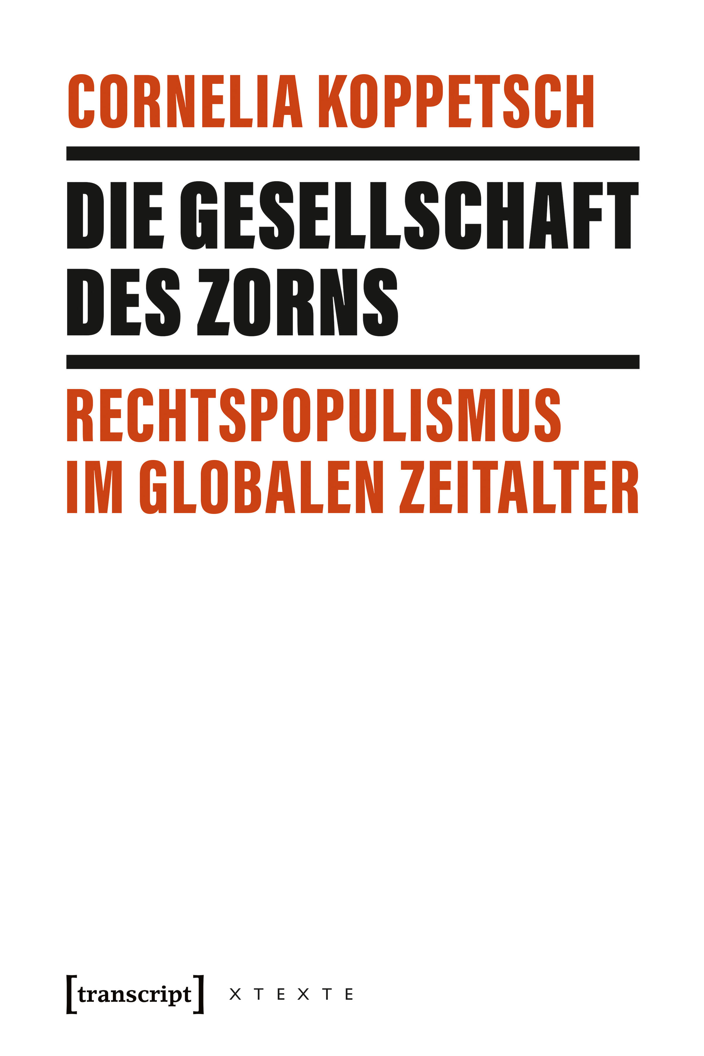 die gesellschaft des zorns cornelia koppetsch gesellschaft gesellschaftsentwicklung psychologie philosophie soziologie