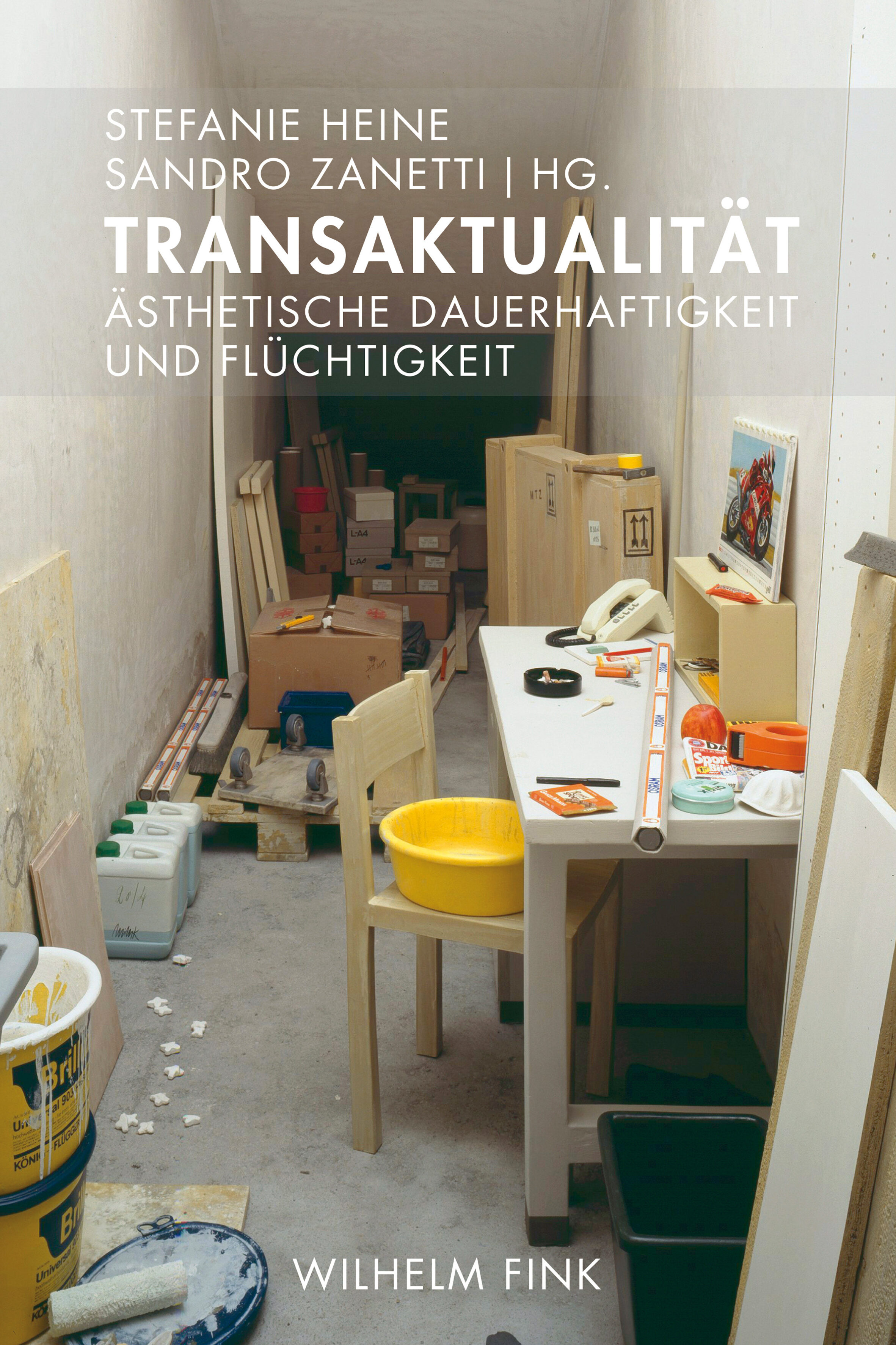 transaktualität, Stefanie Heine, Sandro Zanetti, gesellschaft, kunst, sachbuch