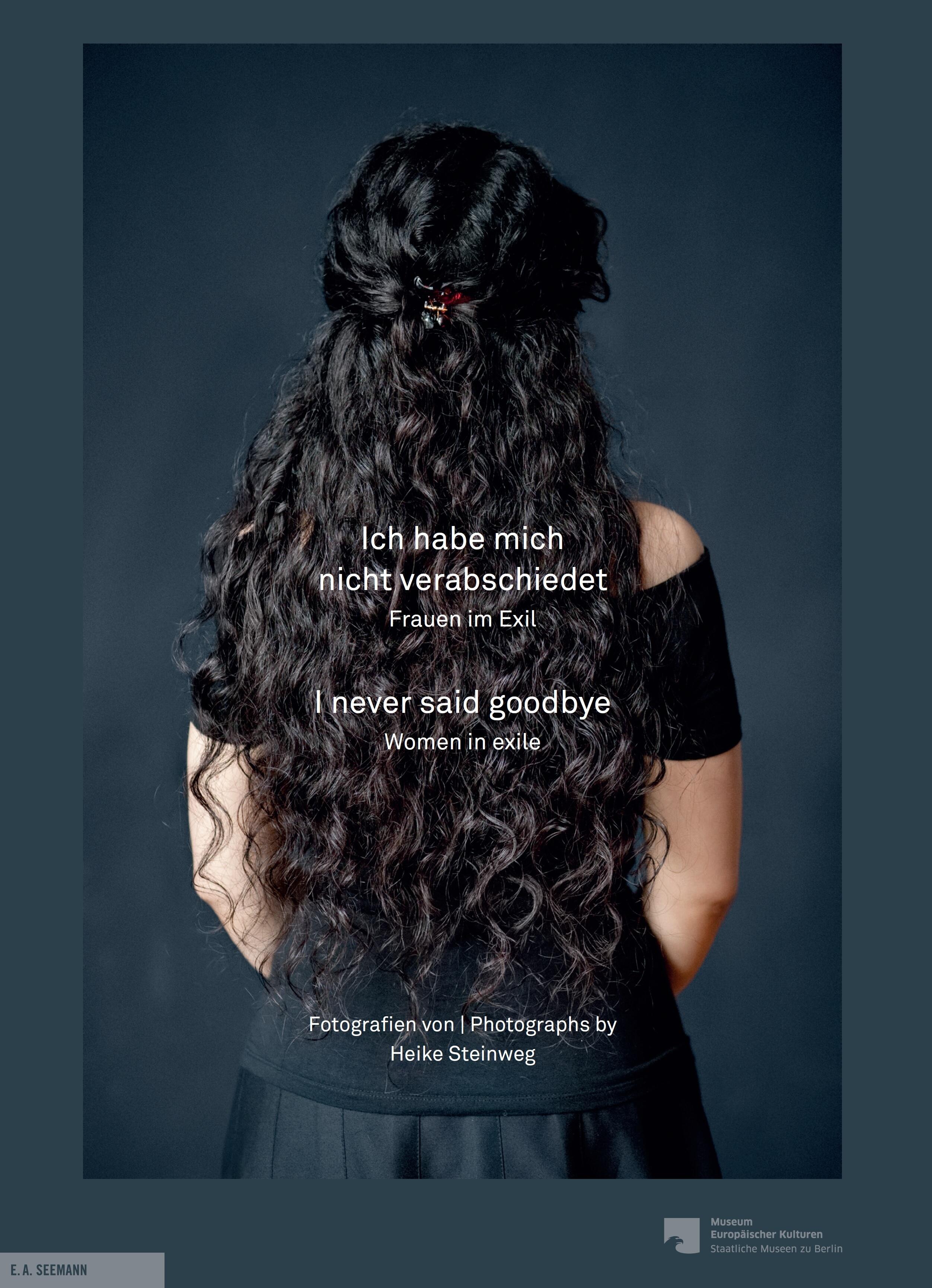 ich habe mich nicht verabschiedet. frauen im exil, heike steinweg, kunstbuch bildband fotobuch