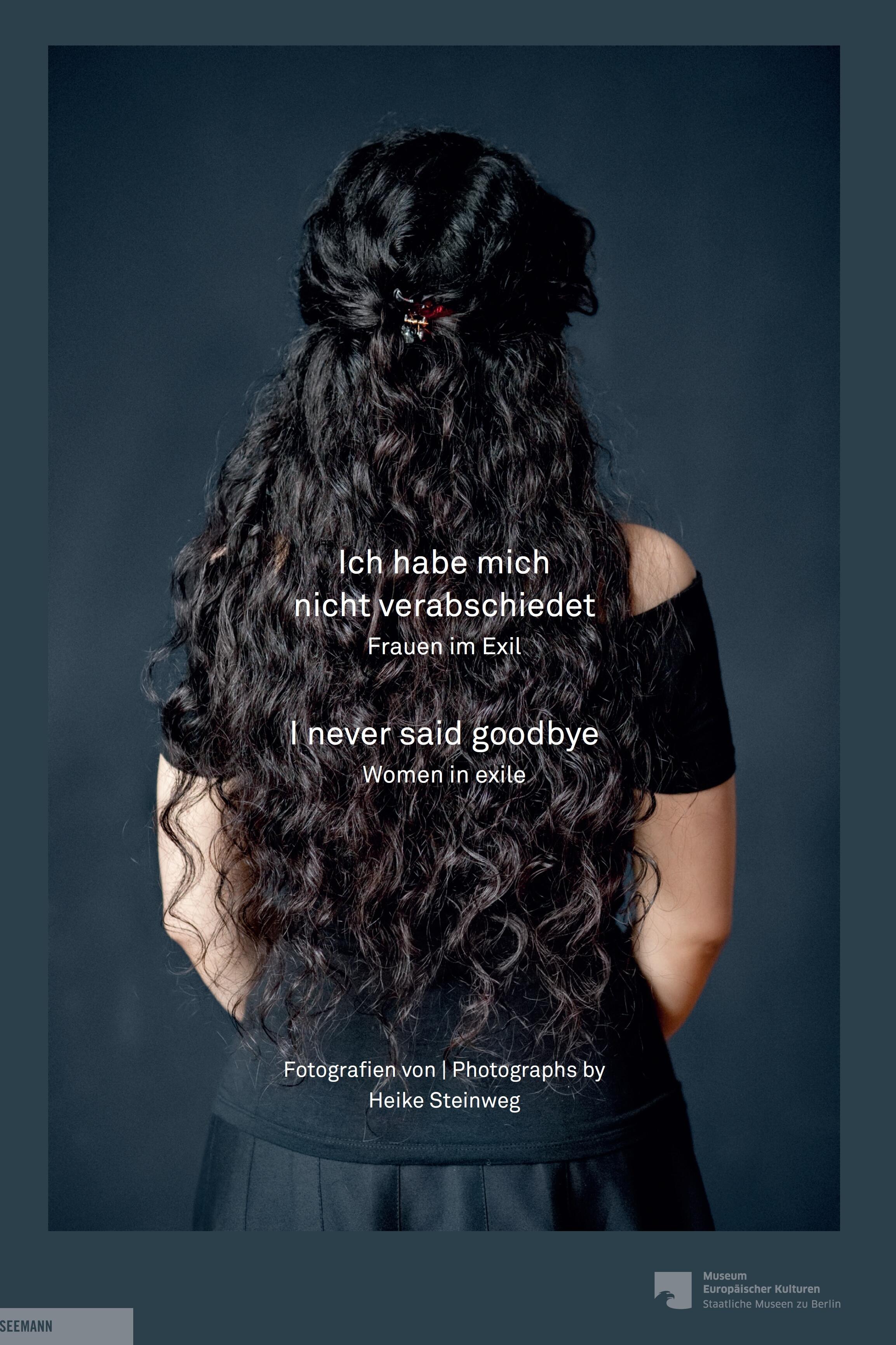 ich habe mich nicht verabschiedet. frauen im exil, heike steinweg, kunstbuch bildband fotobuch