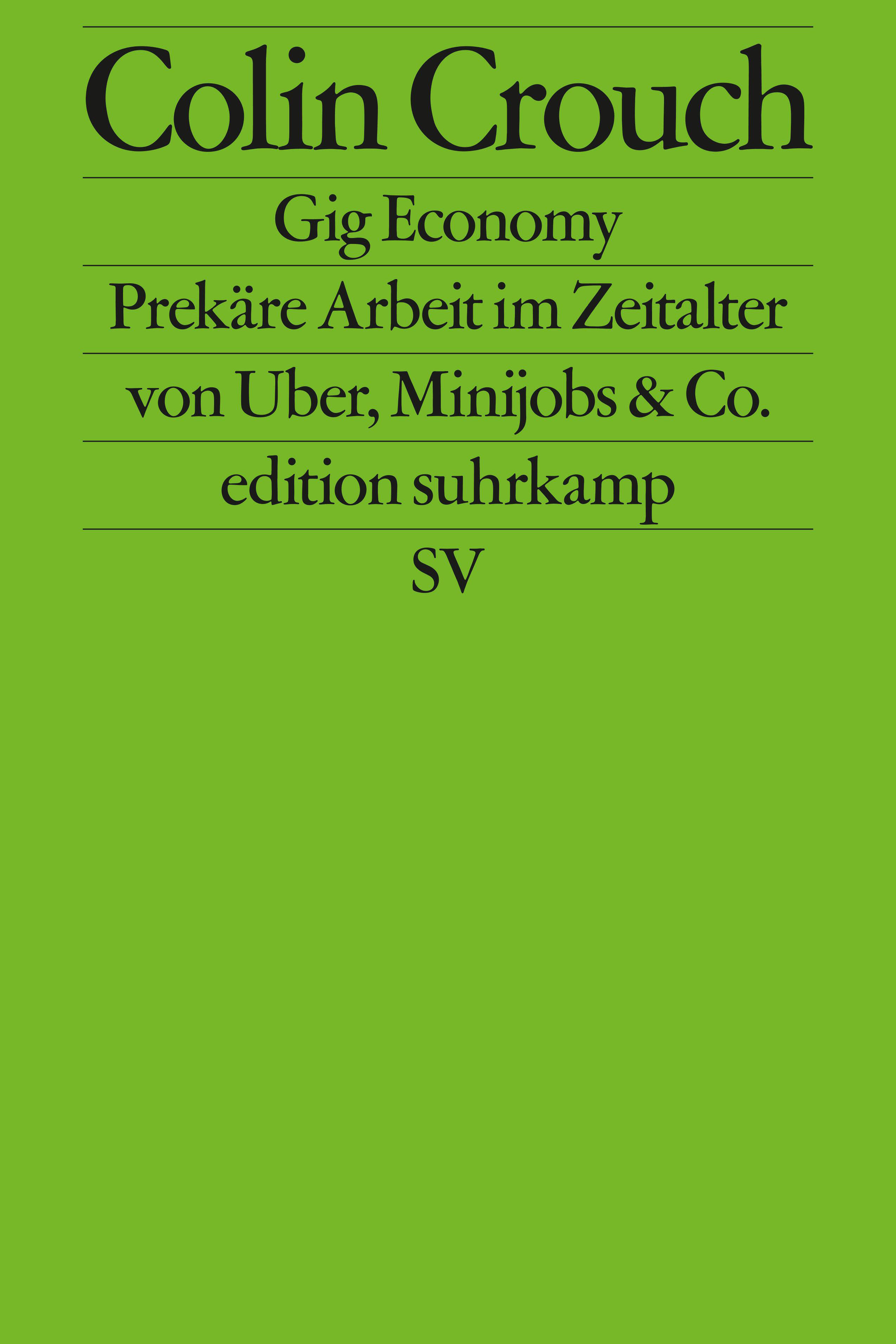 gig economy colin crouch sachbuch wirtschaft gesellschaft