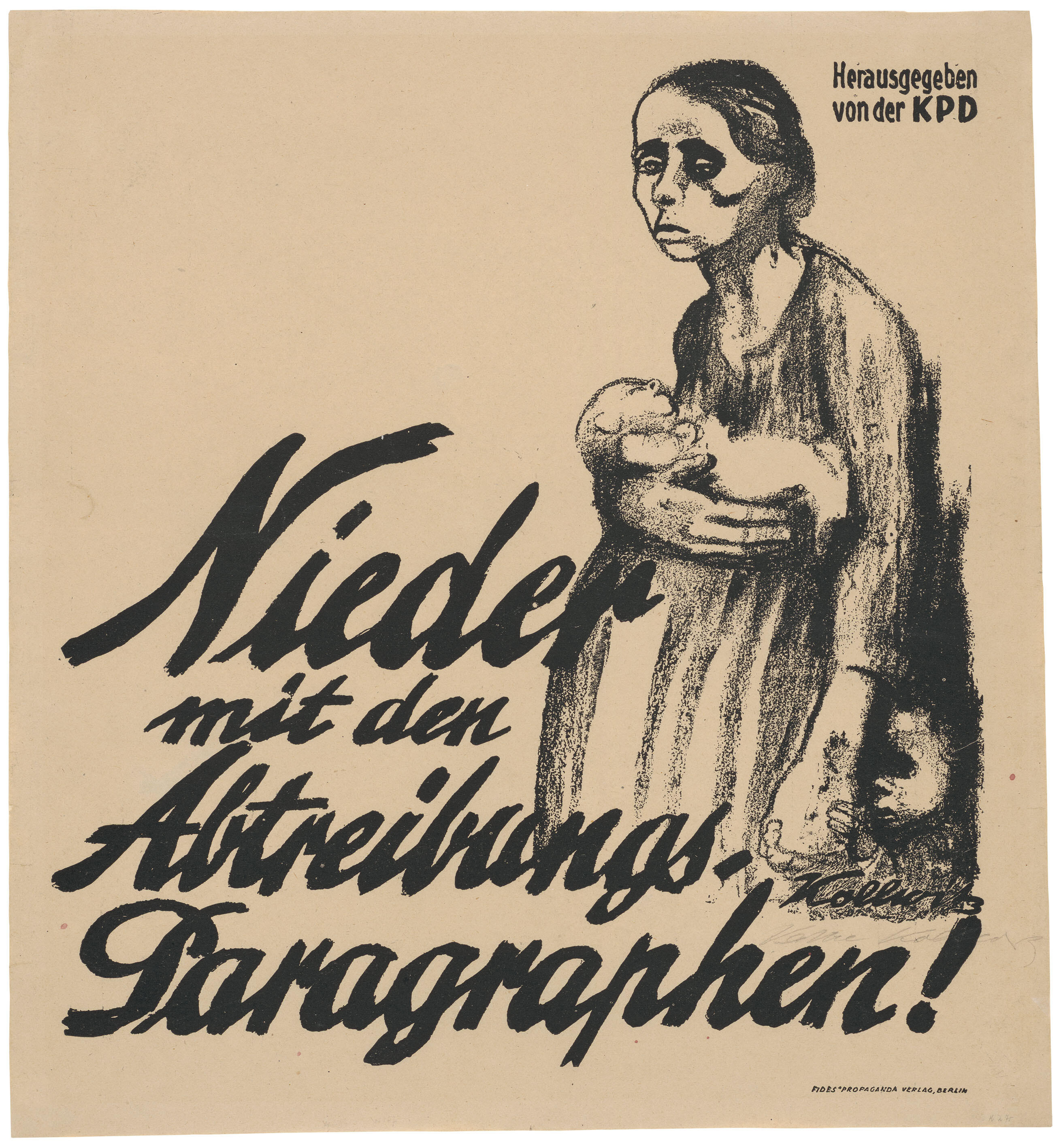 Kollwitz neu sehen, Ausstellung, Kunstausstellung, Köln, Käthe Kollwitz Museum Köln, Plakat Nieder mit den Abtreibung-Paragraphen!