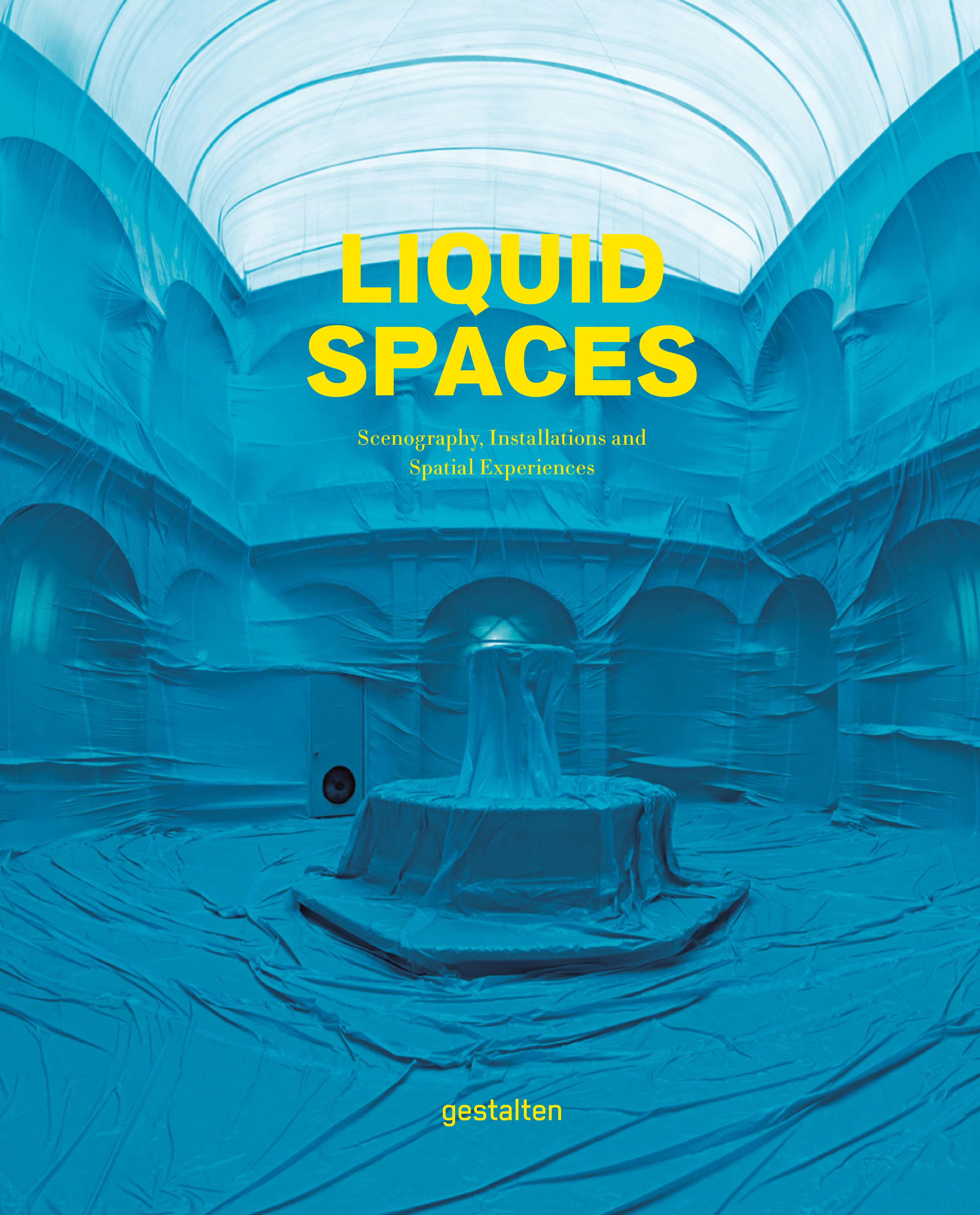 liquid spaces, sofia borges, sven ehmann, robert klanten, kunstbuch bildband fotobuch